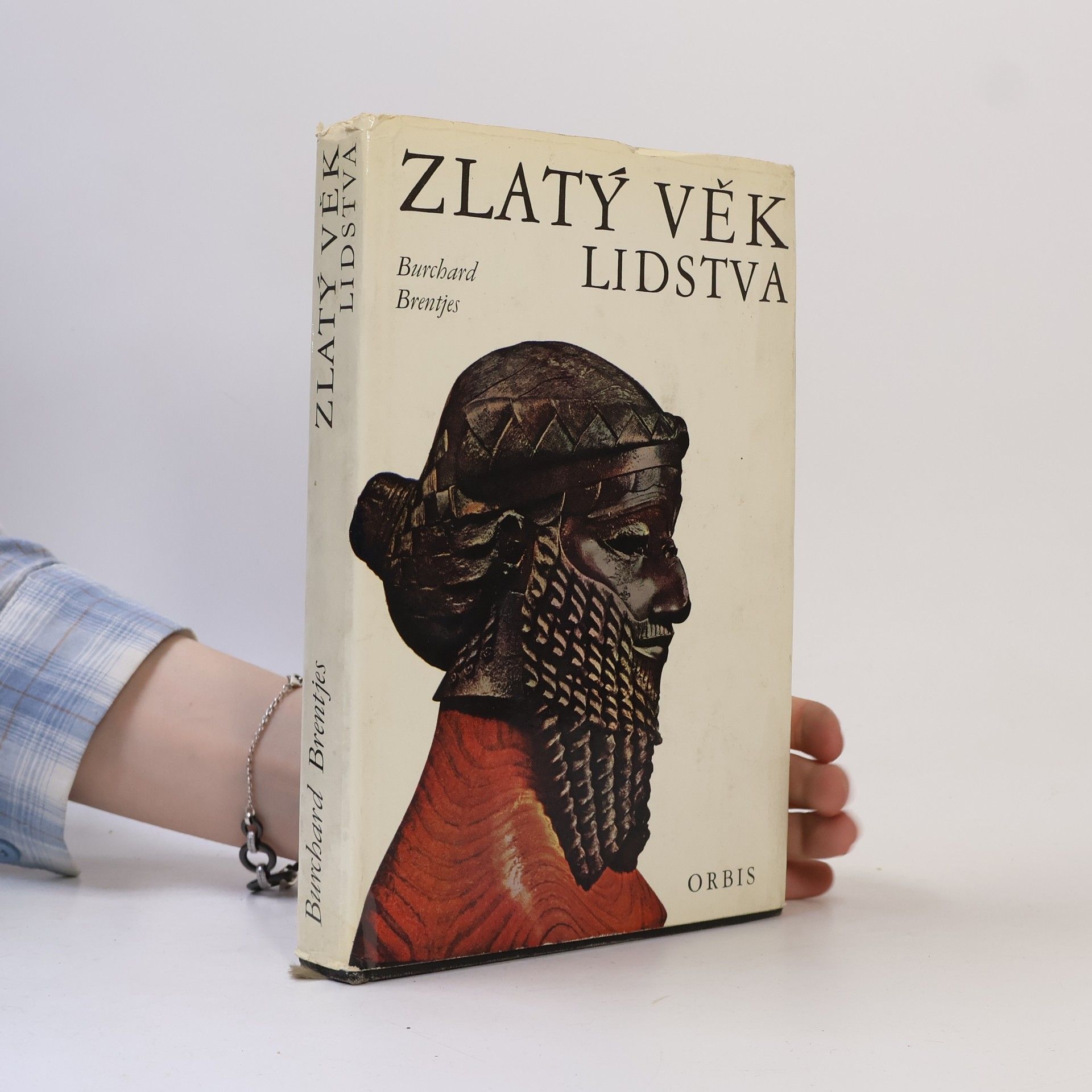 Burchard Brentjes Zlatý věk lidstva