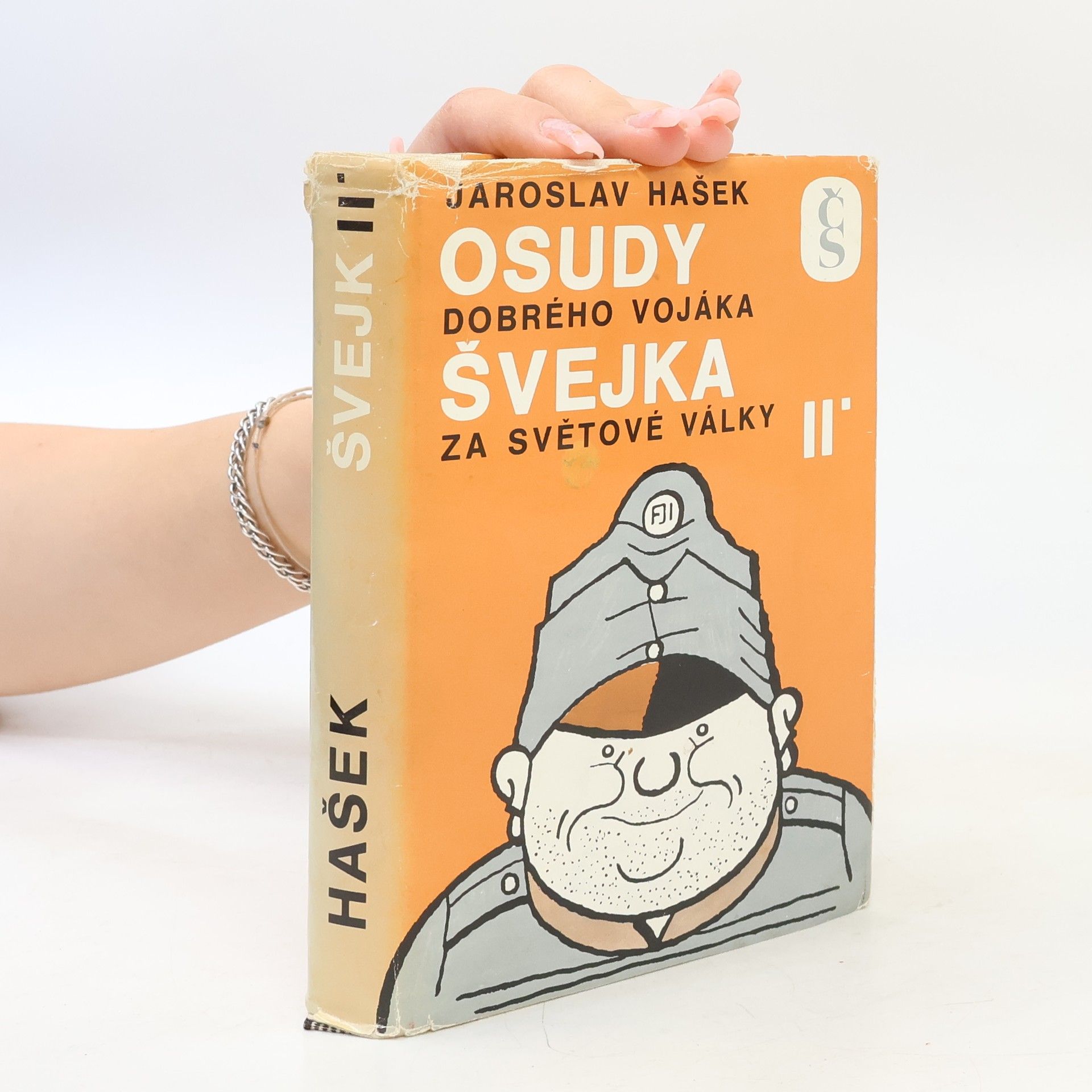 Jaroslav Hašek Osudy dobrého vojáka Švejka za světové války II.