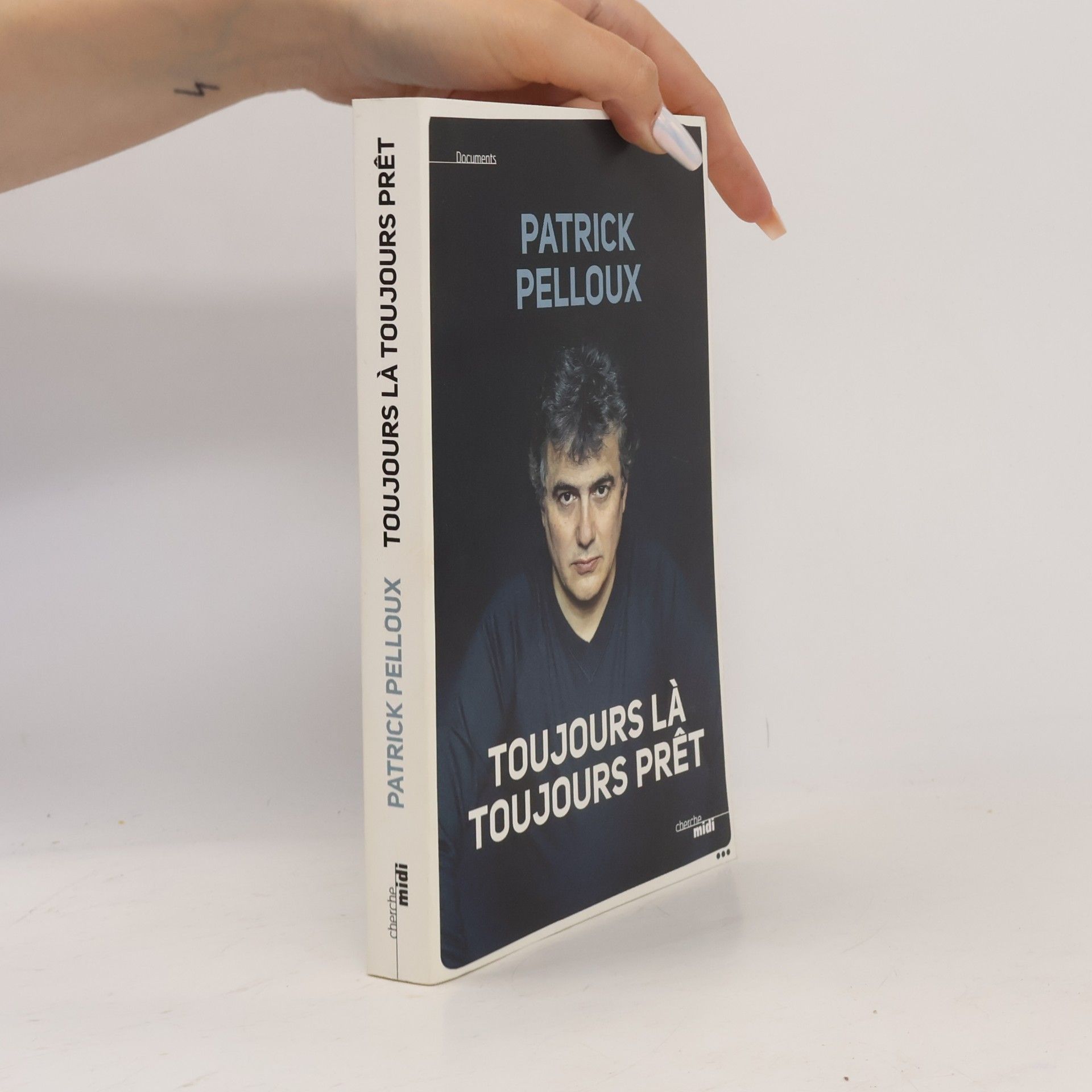 Patrick Pelloux Toujours là, toujours prêt