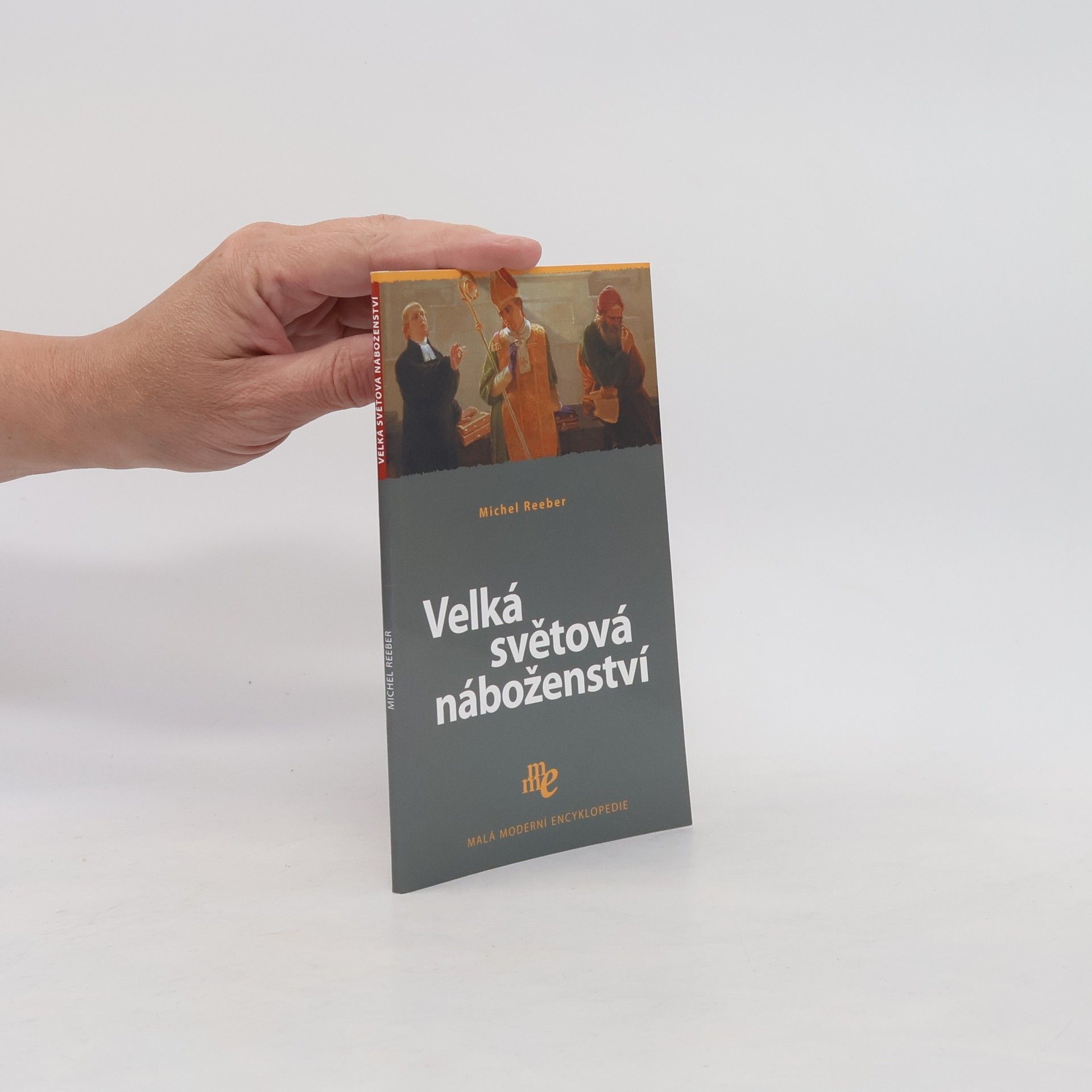 Michel Reeber Velká světová náboženství