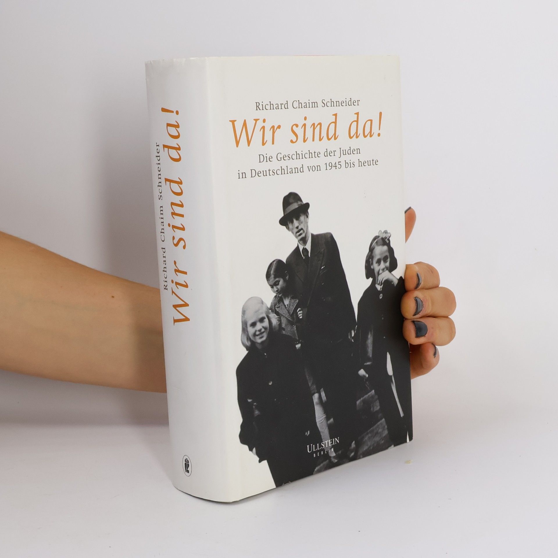 Richard Chaim Schneider Wir sind da!