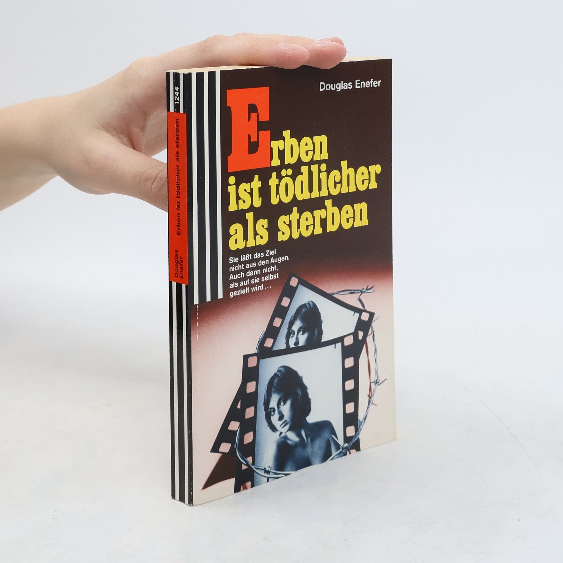 Douglas Enefer Erben ist tödlicher als sterben