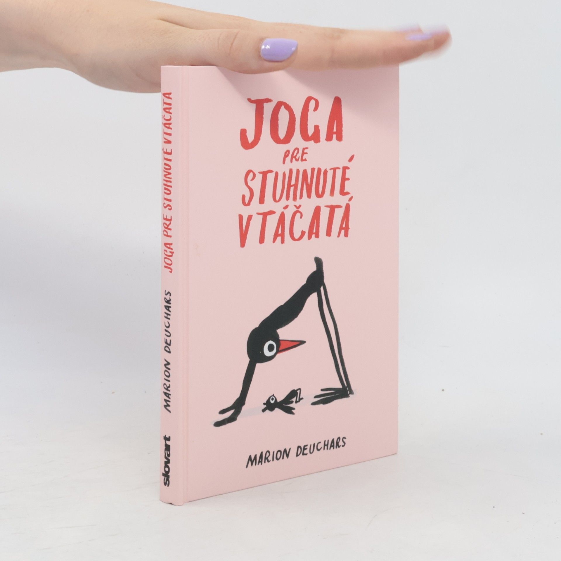 Marion Deuchars Joga pre stuhnuté vtáčatá