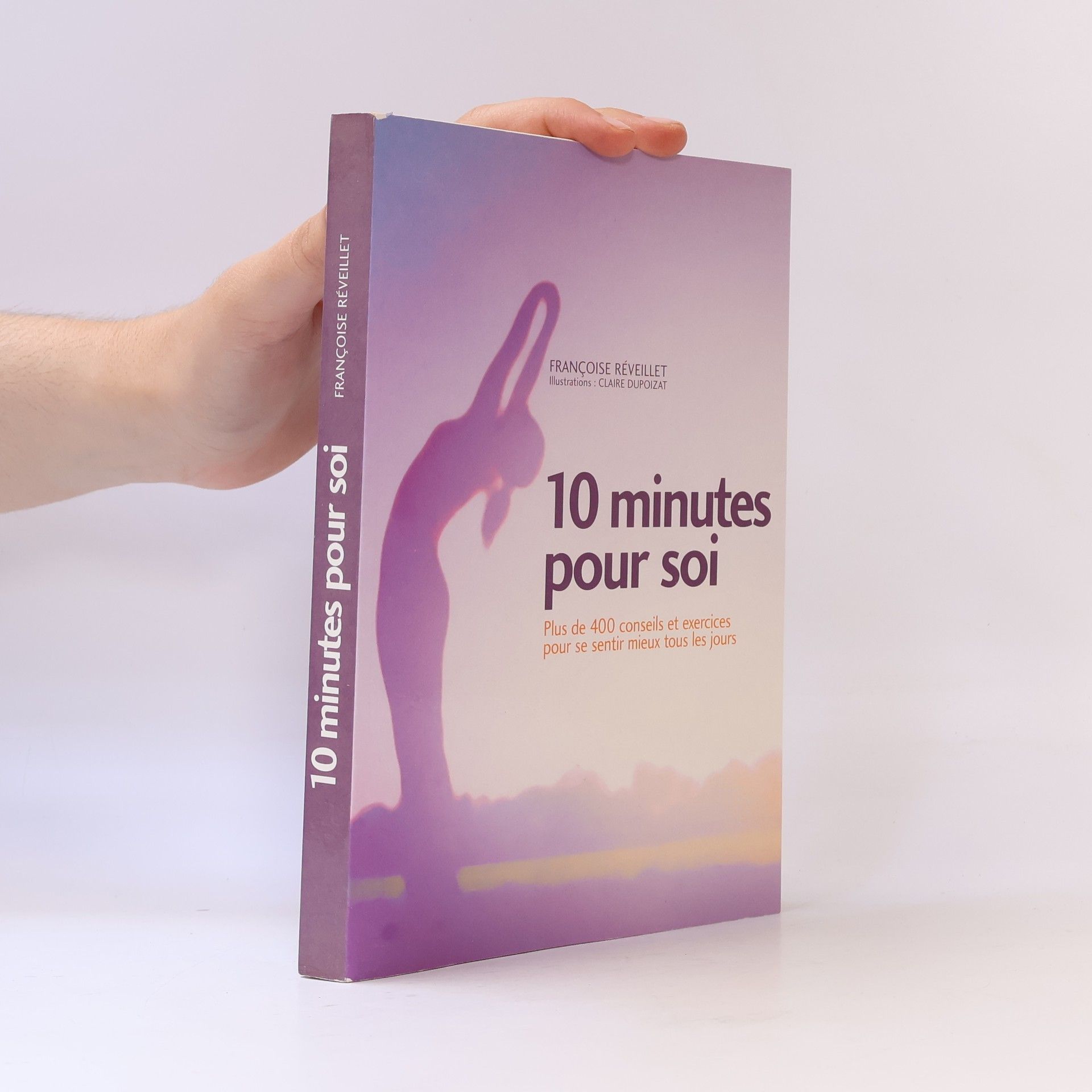Claire Dupoizat 10 minutes pour soi