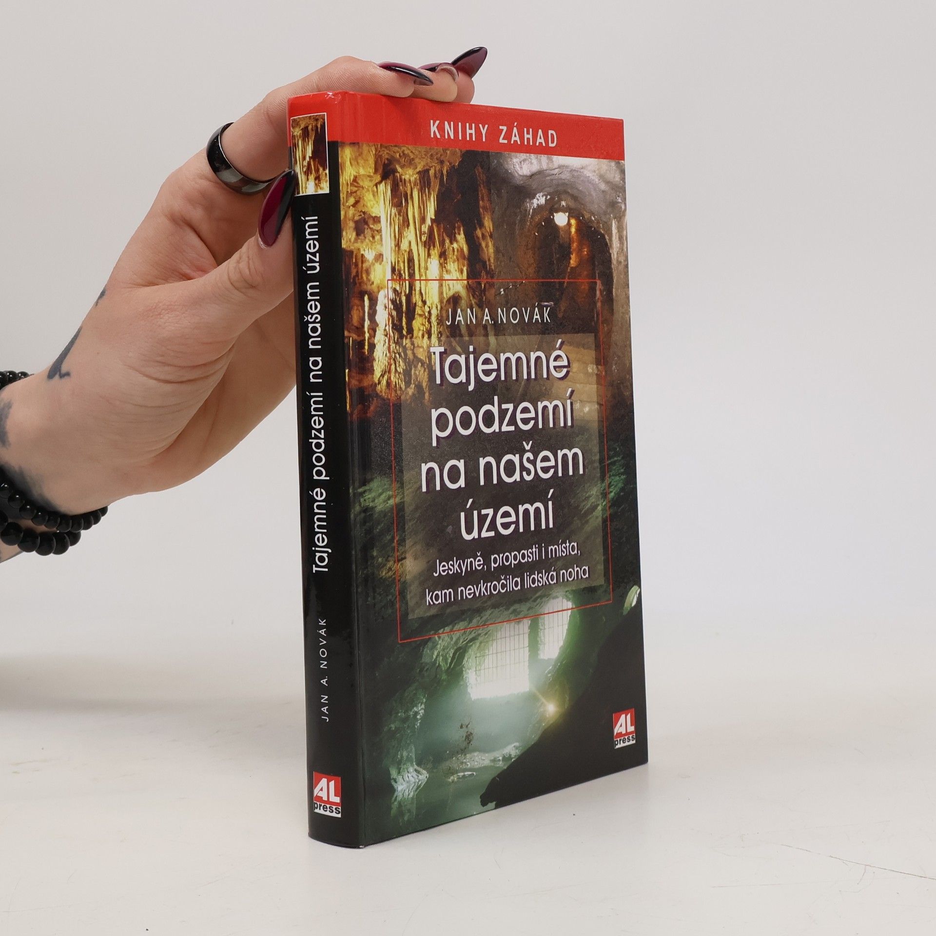 Jan A. Novák Tajemné podzemí na našem území