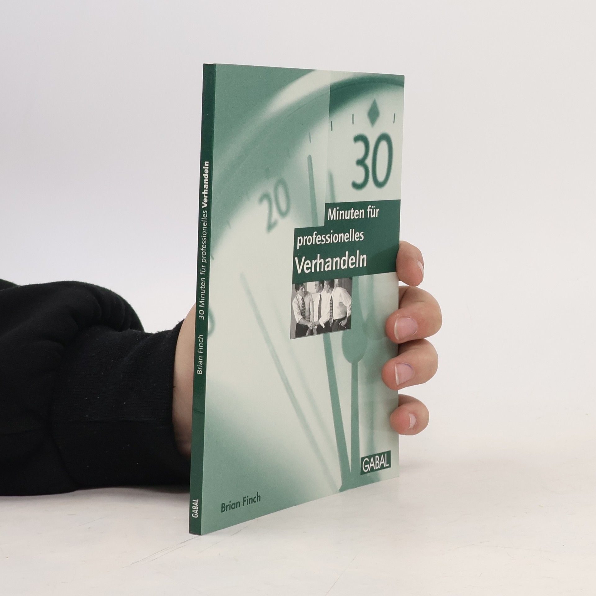 Brian Finch 30 Minuten für professionelles Verhandeln