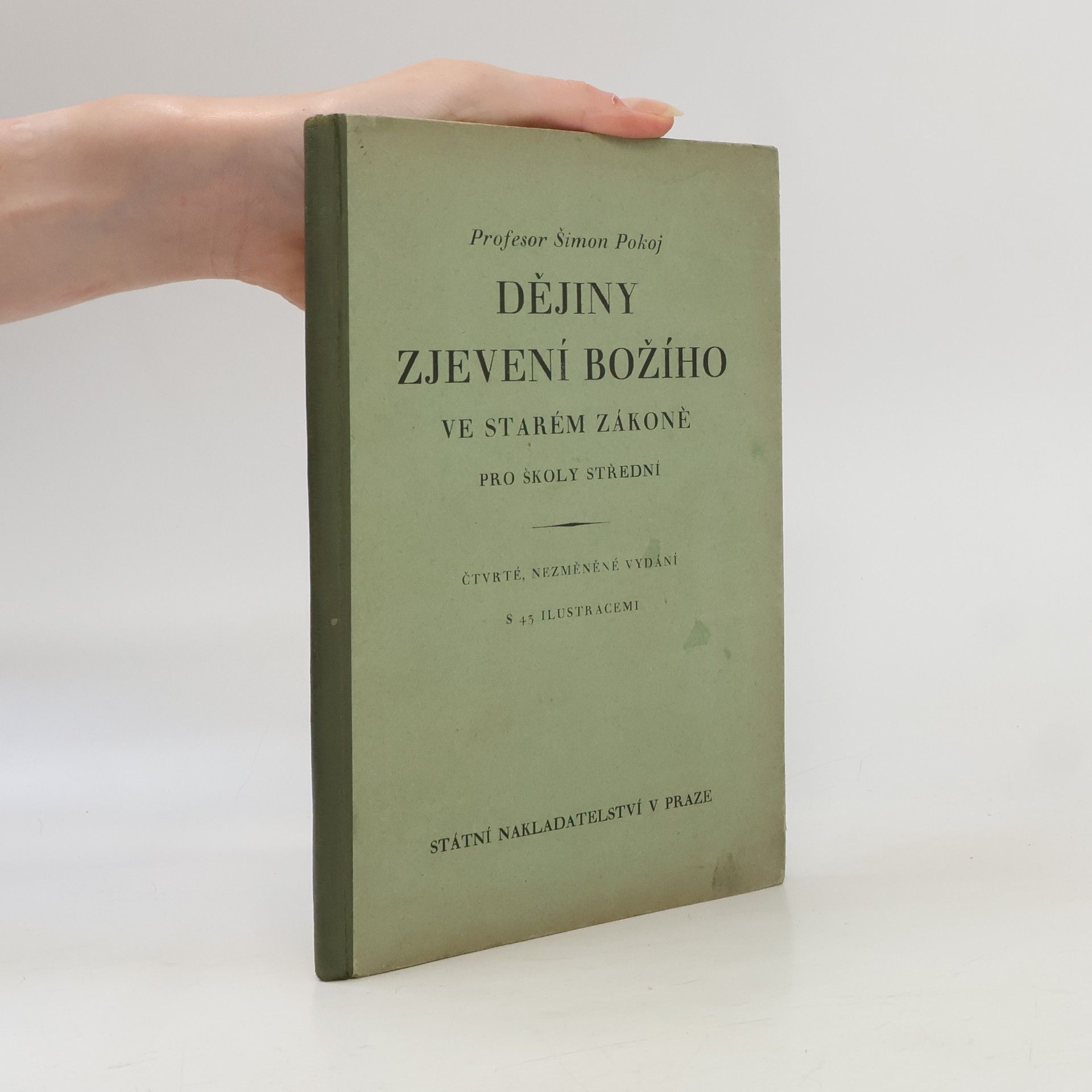Šimon Pokoj Dějiny zjevení božího ve starém zákoně