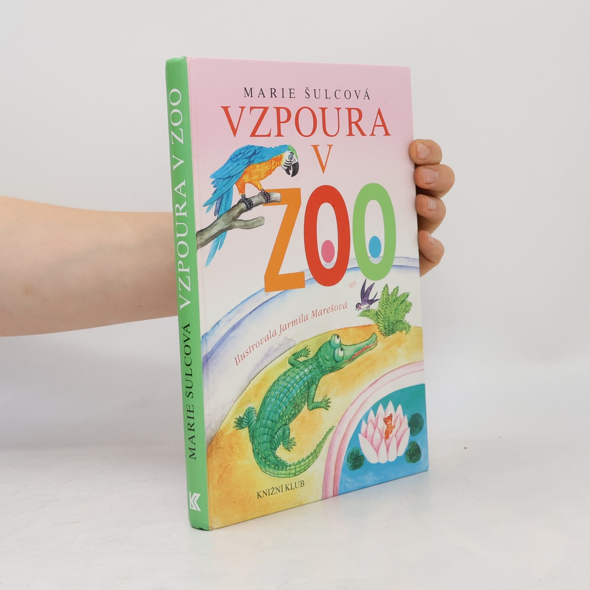 Marie Šulcová Vzpoura v ZOO