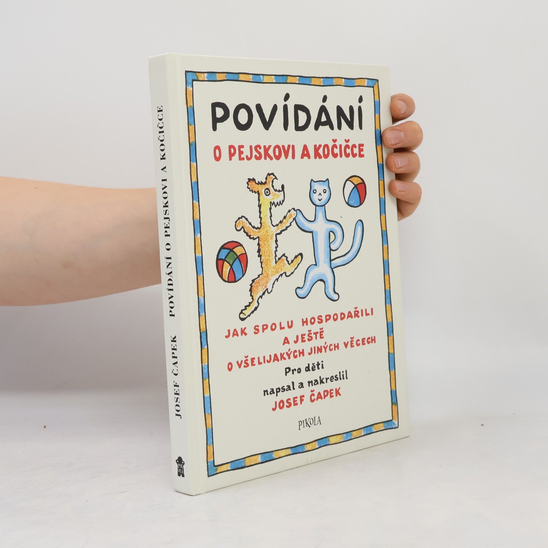 Josef Čapek Povídání o pejskovi a kočičce