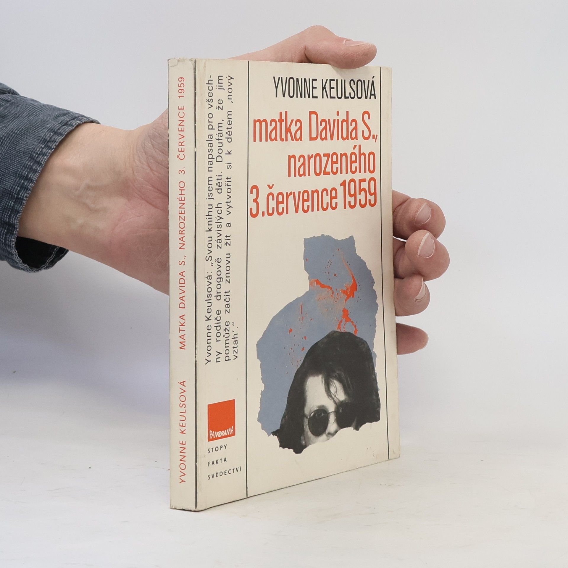 Yvonne Keuls Matka Davida S., narozeného 3. července 1959