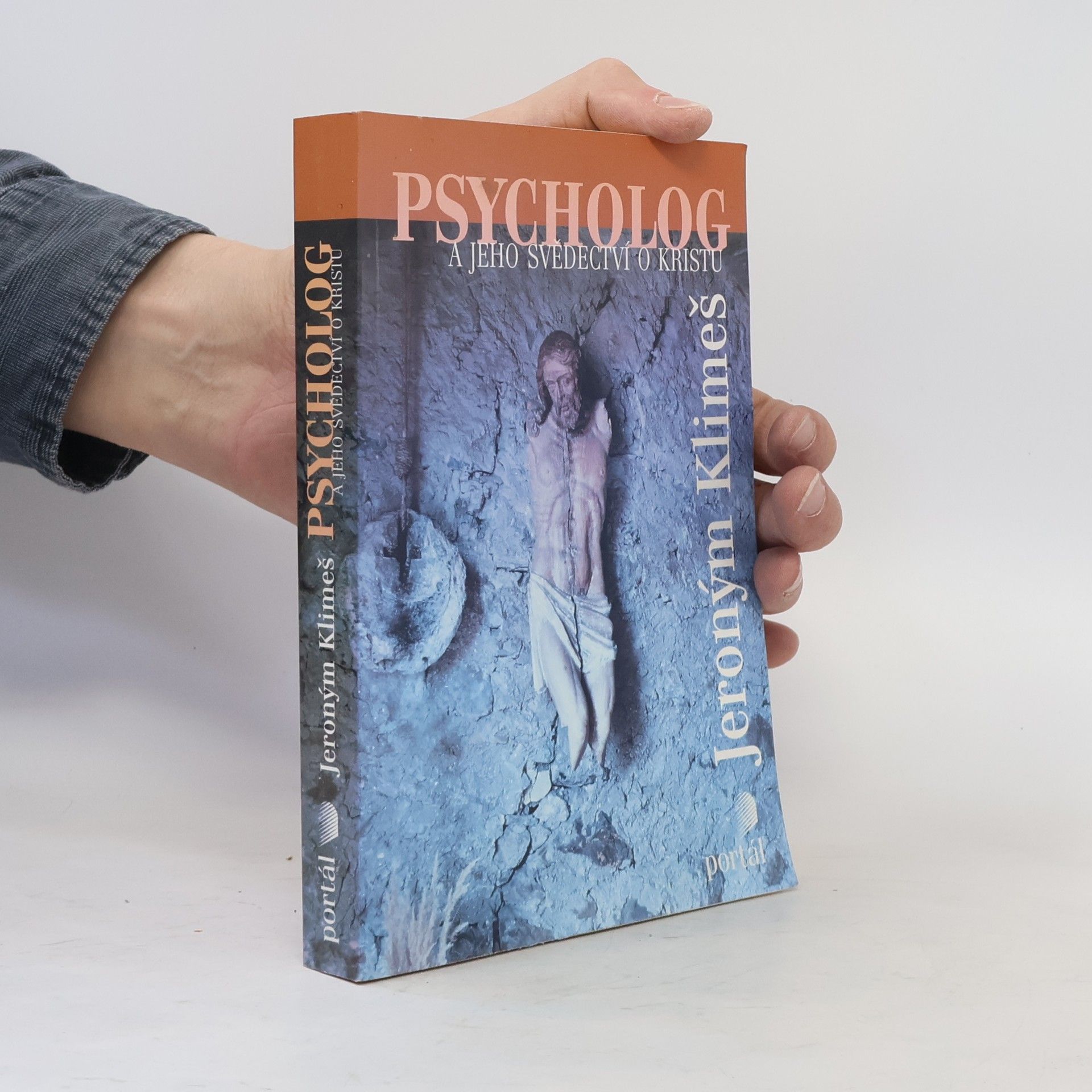 Jeroným Klimeš Psycholog a jeho svědectví o Kristu