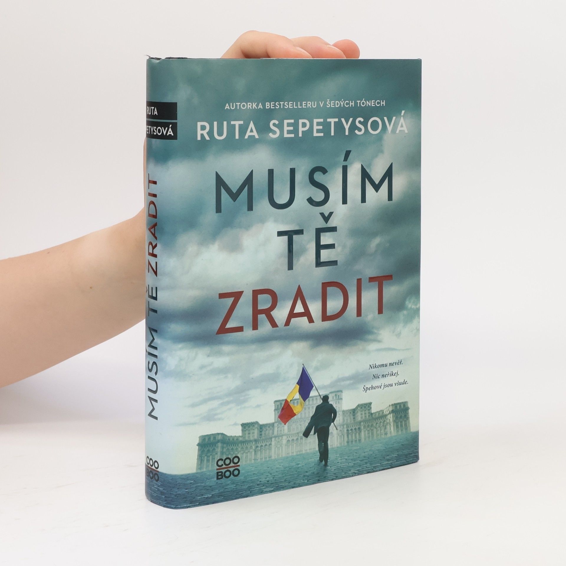 Ruta Sepetysová Musím tě zradit