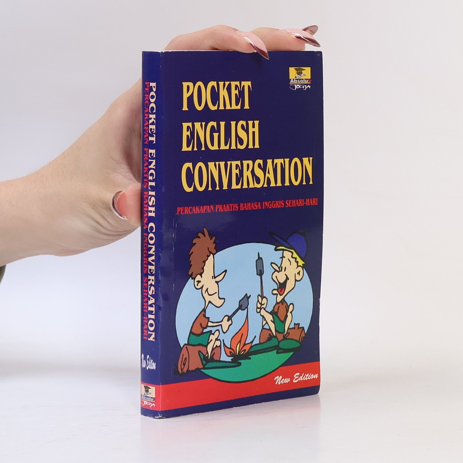 Autores varios Pocket English Conversation. Percakapan praktis bahasa inggris sehari-hari