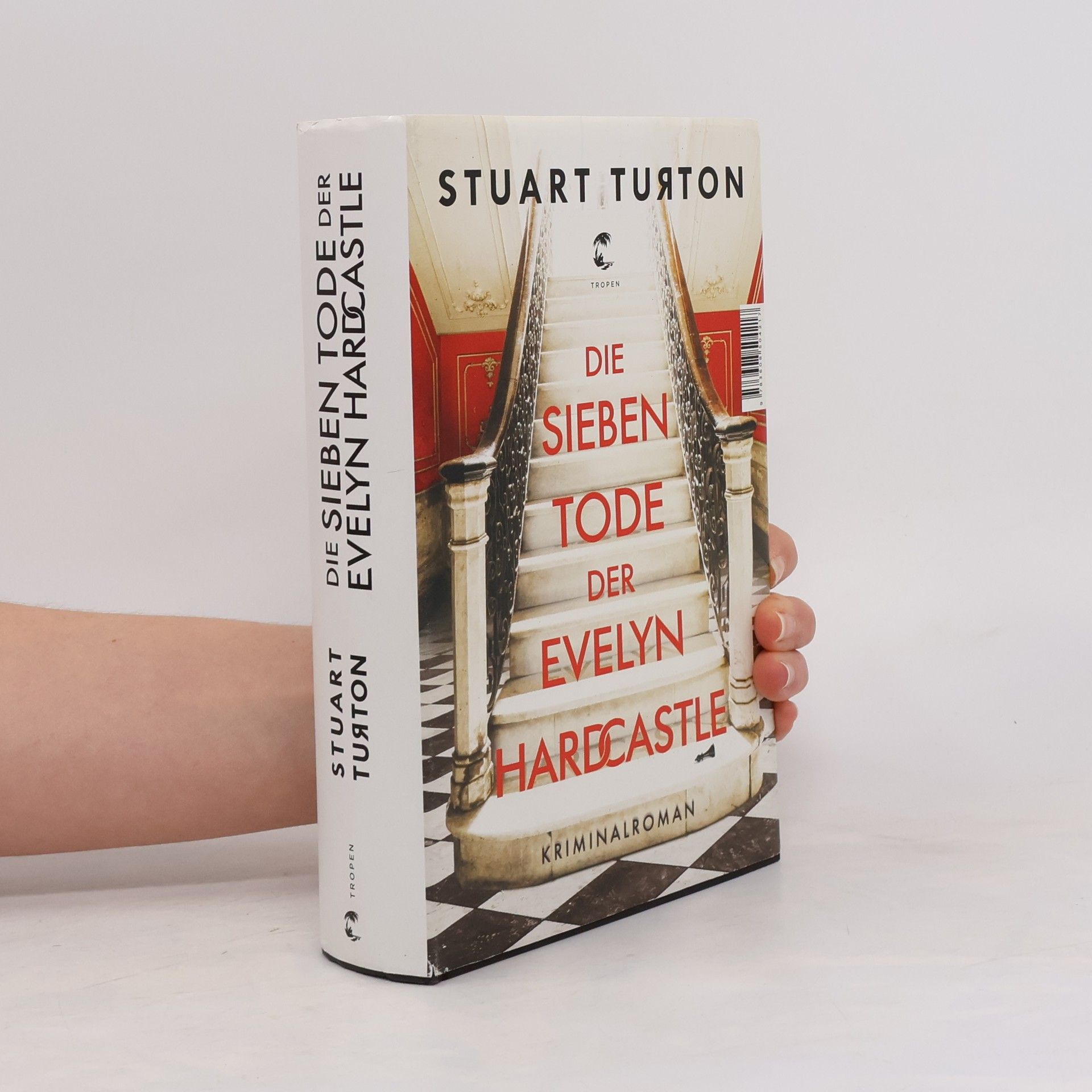 Stuart Turton Die sieben Tode der Evelyn Hardcastle