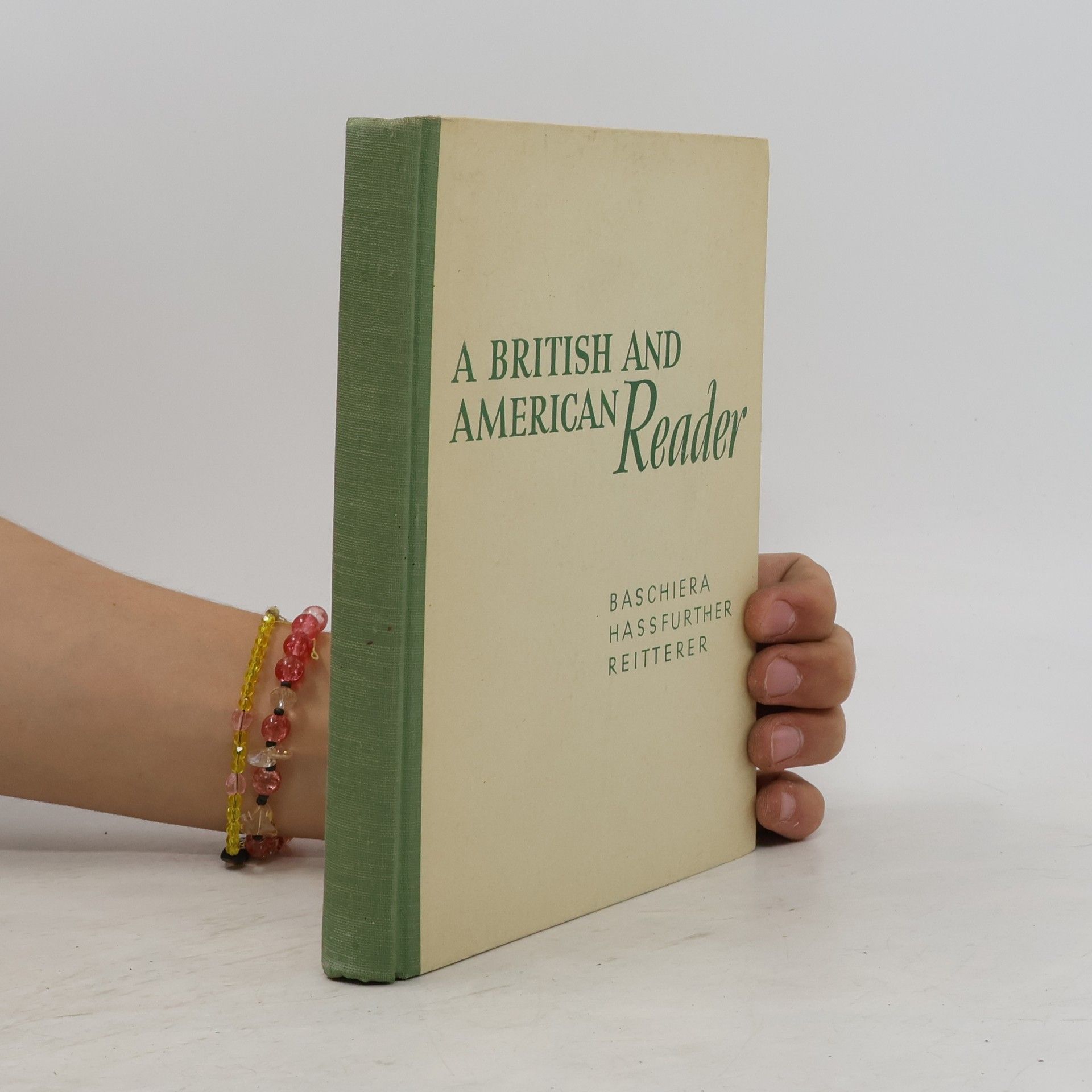 Various authors A British and American Reader