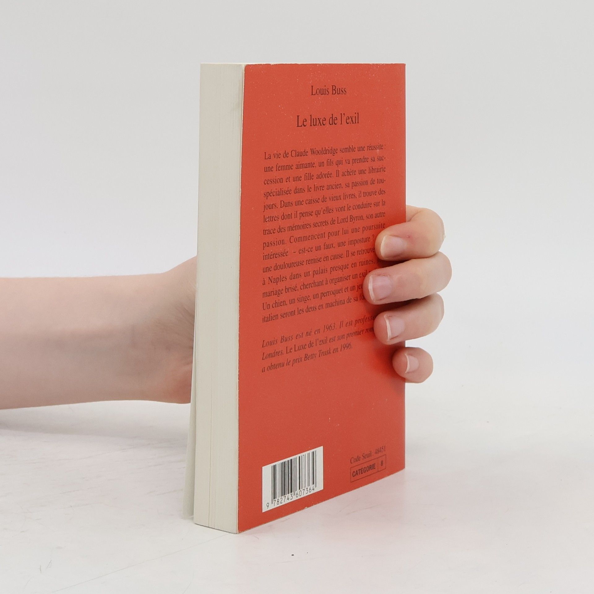 Louis Buss Luxe de l'exil - Traduit de l'anglais par Annick Le Goyat