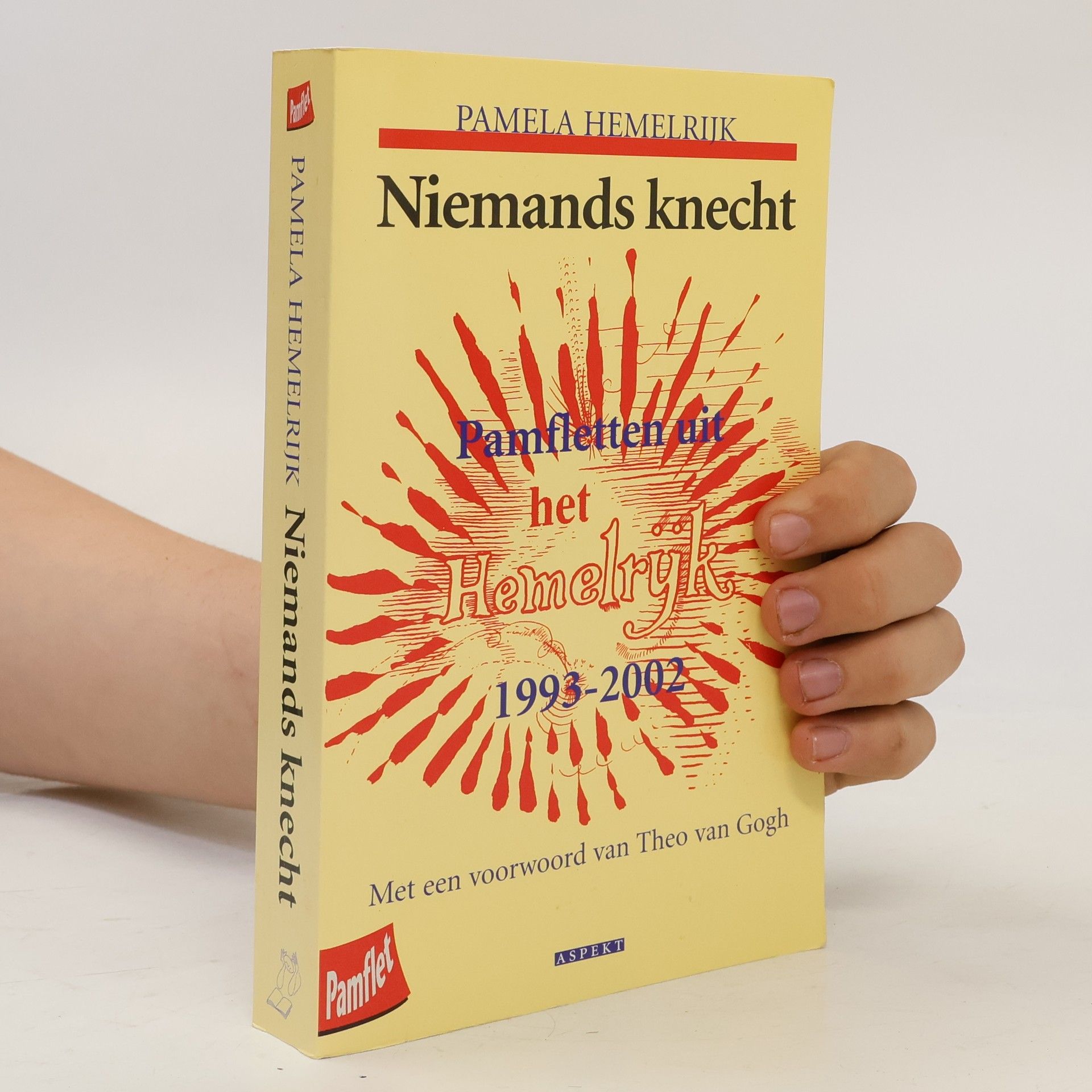 Pamela Hemelrijk Niemands knecht