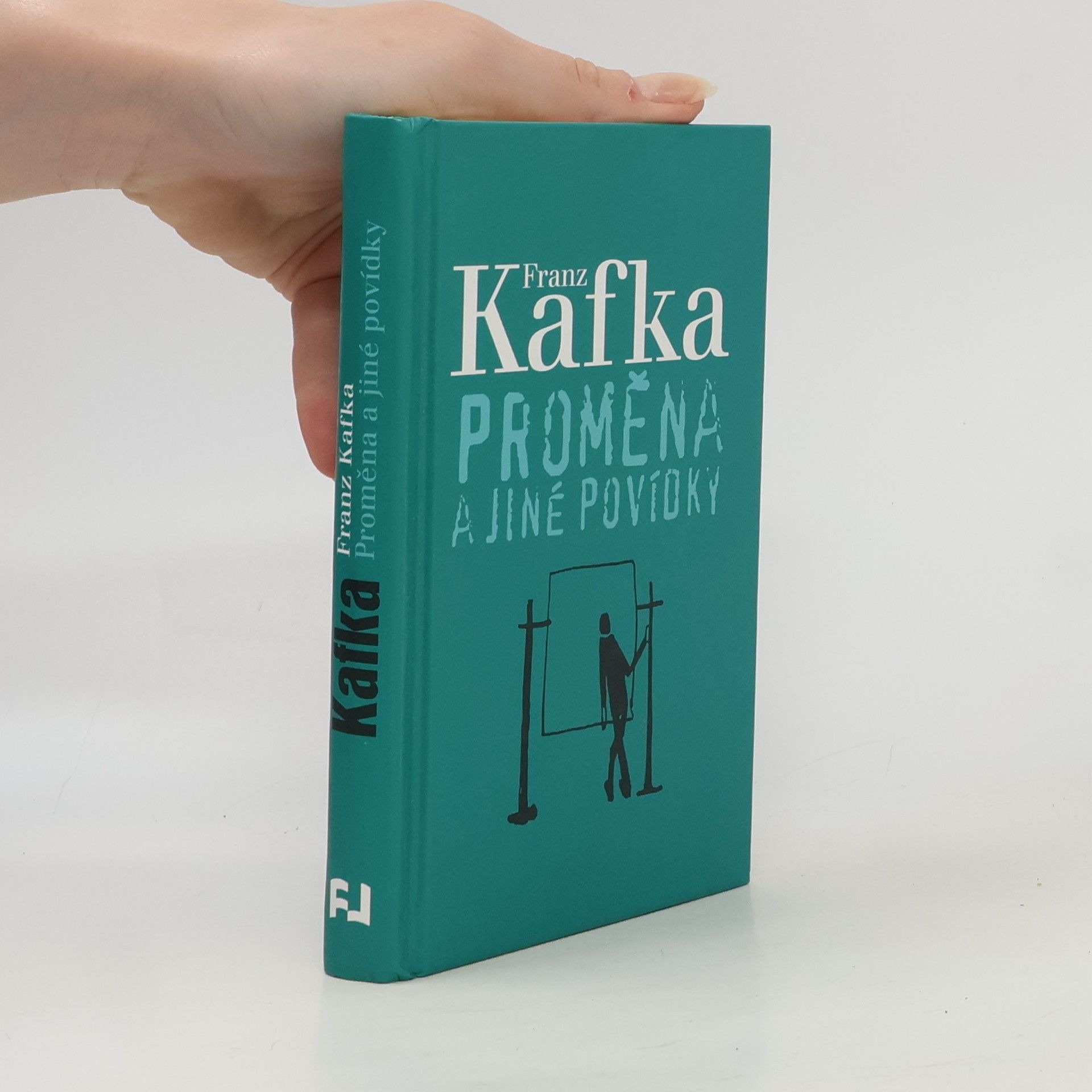 Franz Kafka Proměna a jiné povídky