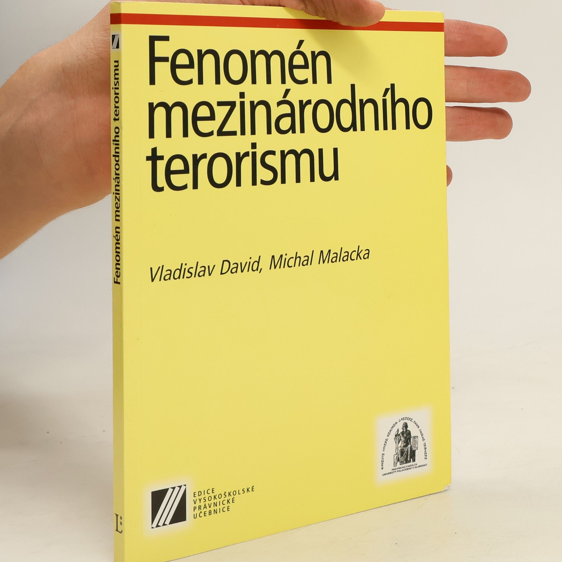 Michal Malacka Fenomén mezinárodního terorismu