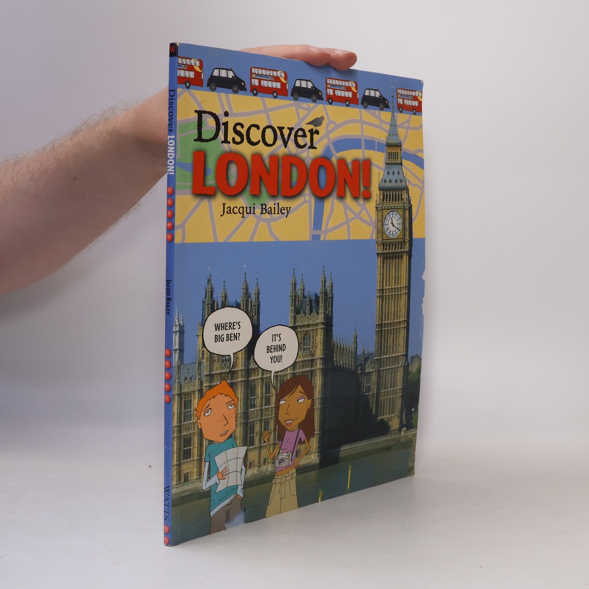 Jacqui Bailey Discover London!