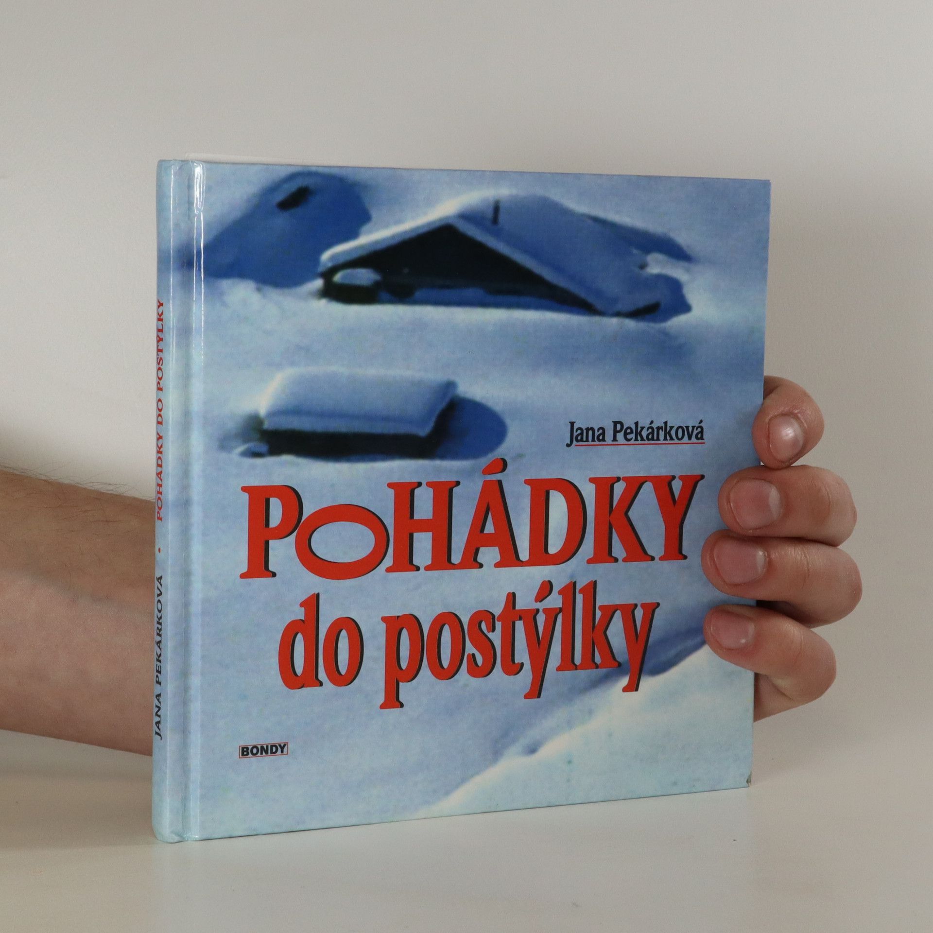 Jana Pekárková Pohádky do postýlky