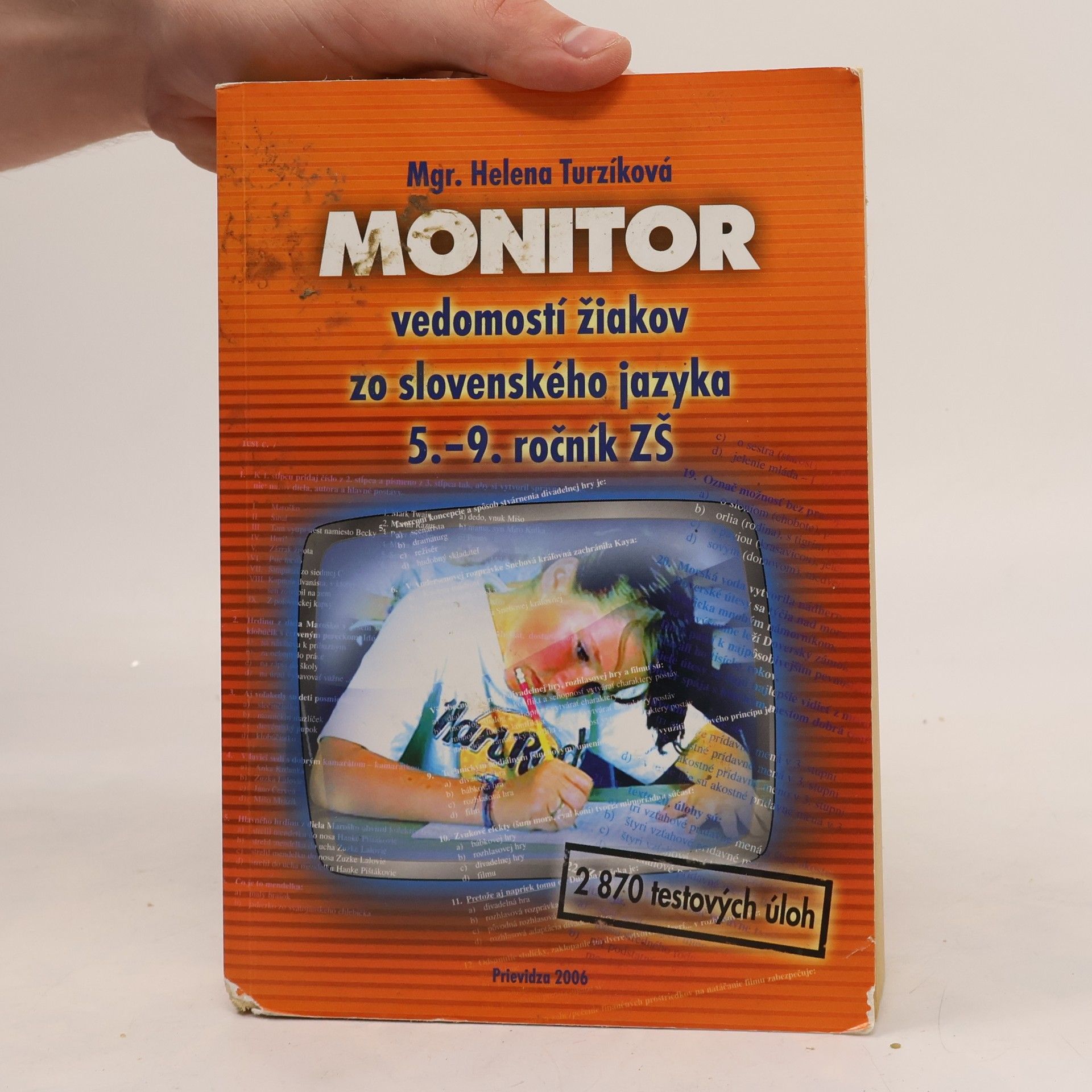 Helena Turzíková Monitor vedomostí žiakov zo slovenského jazyka 5.-9. ročník ZŠ