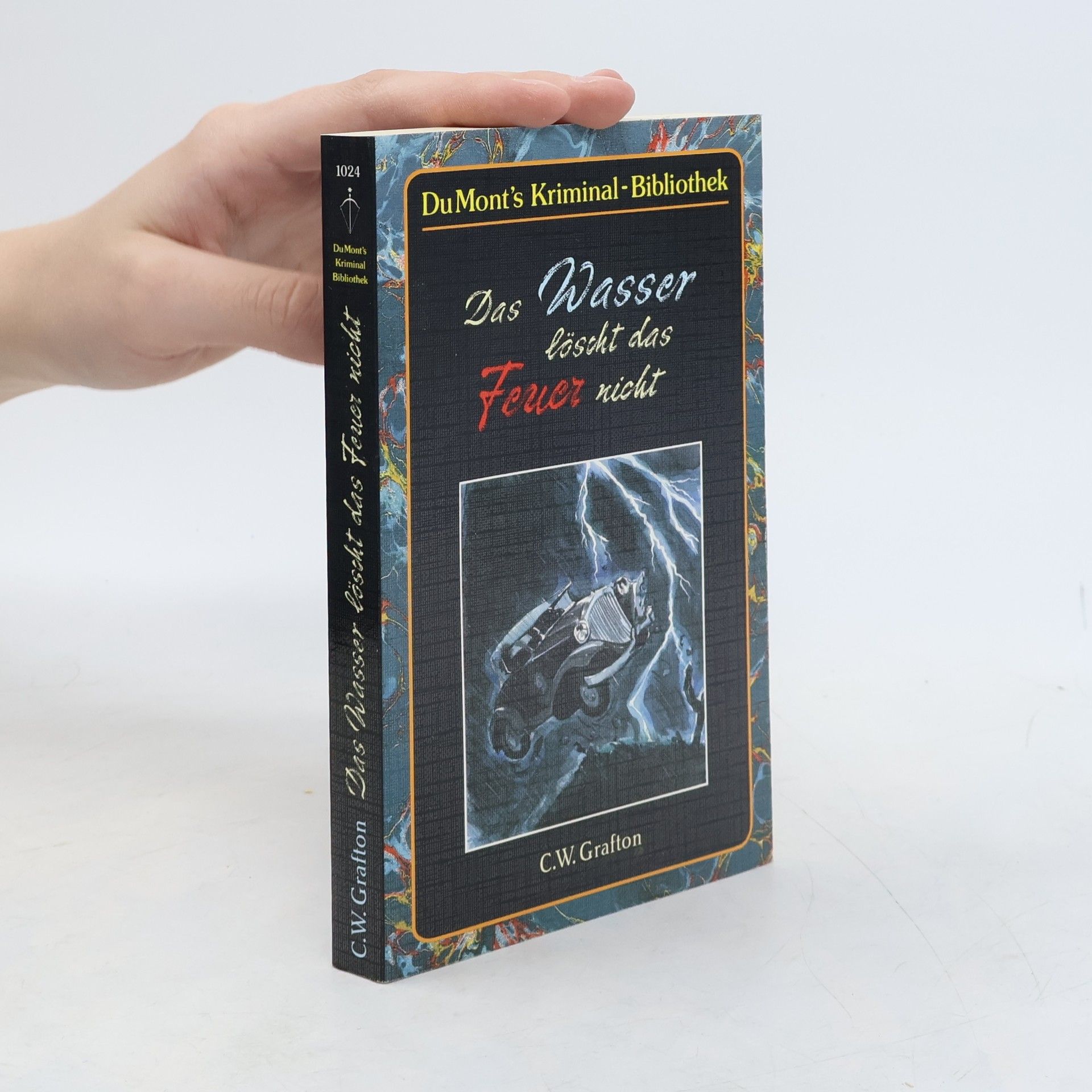 C. W. Grafton Das Wasser löscht das Feuer nicht
