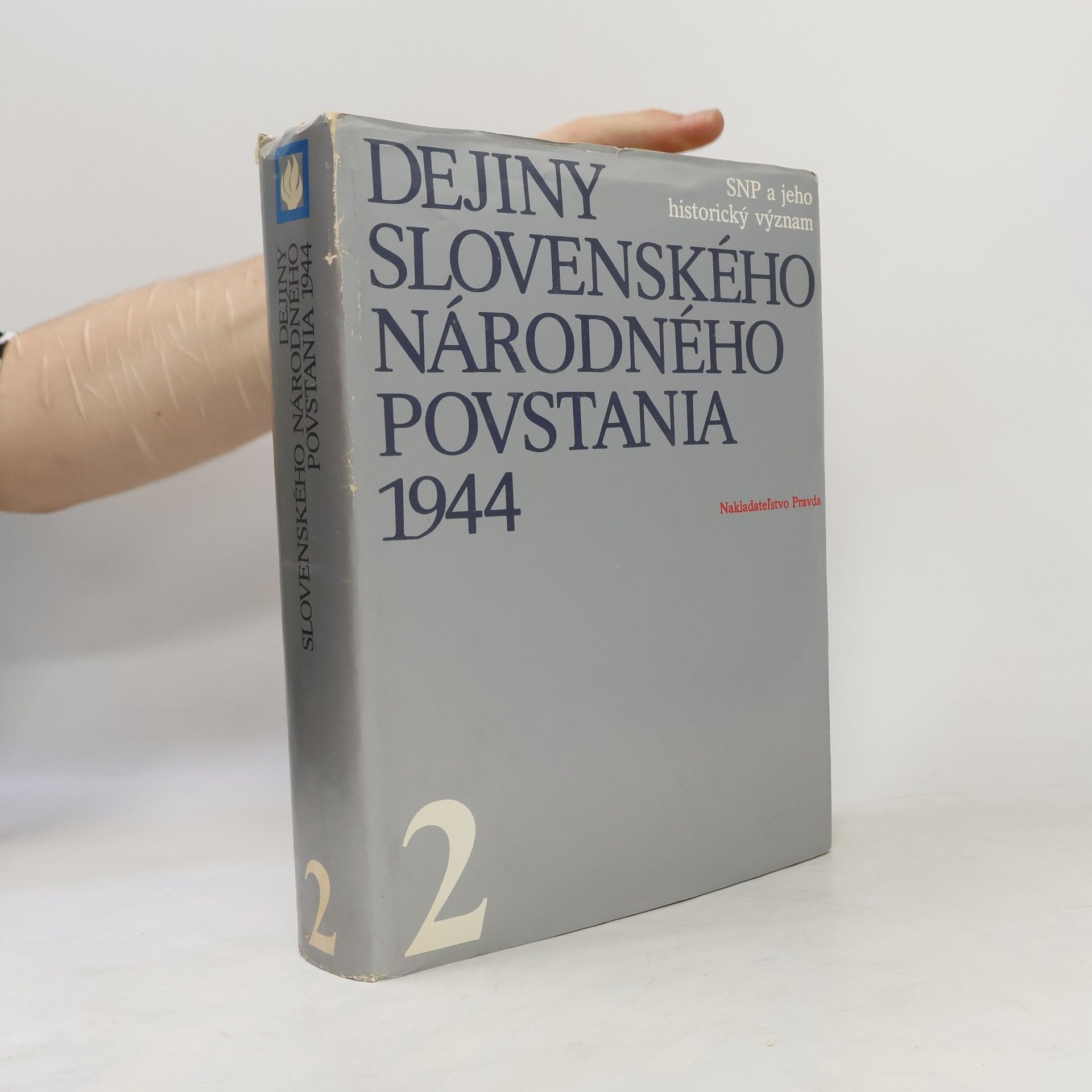 Autorenkollektiv Dejiny slovenského národného povstania 1944. 2. zväzok