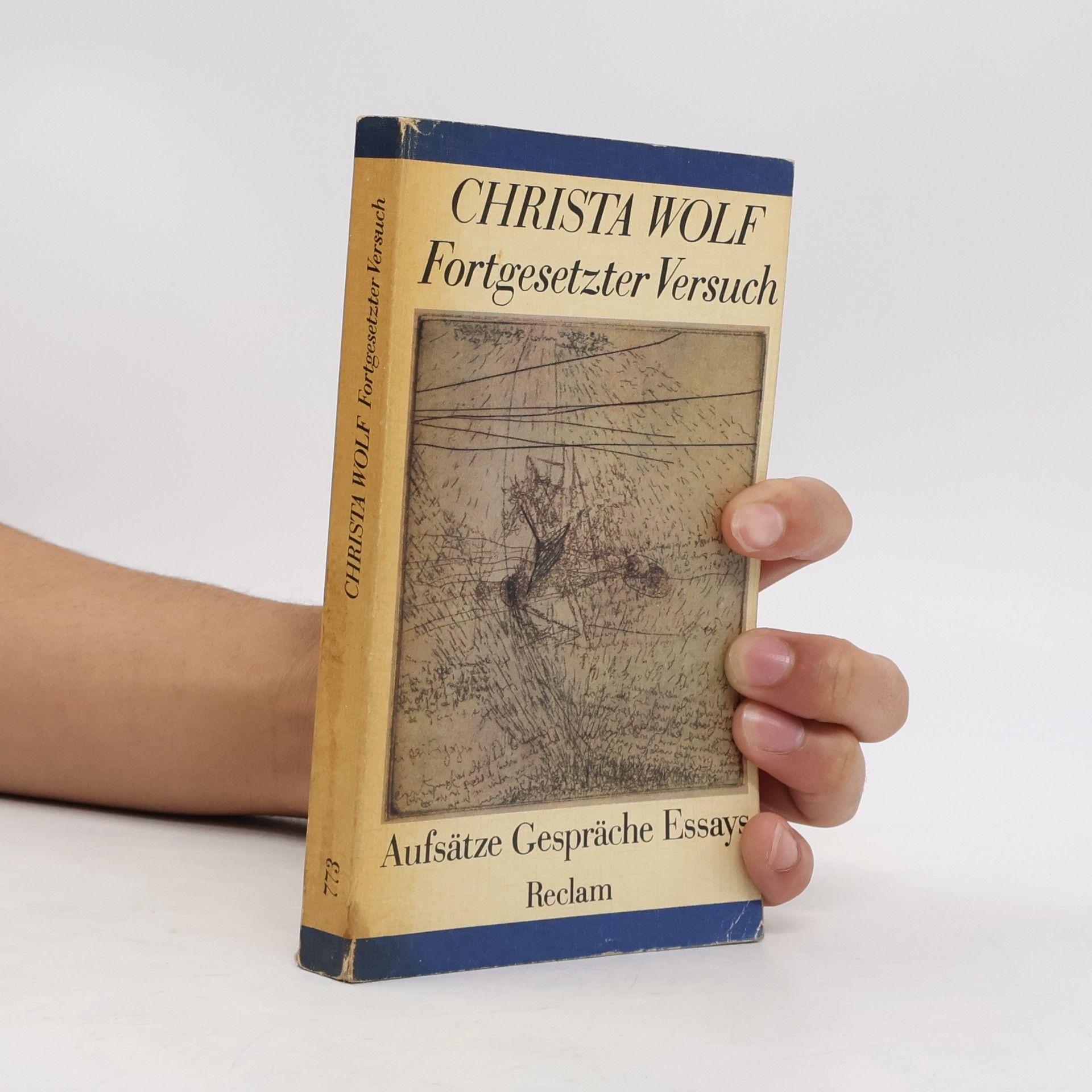 Christa Wolf Fortgesetzter Versuch
