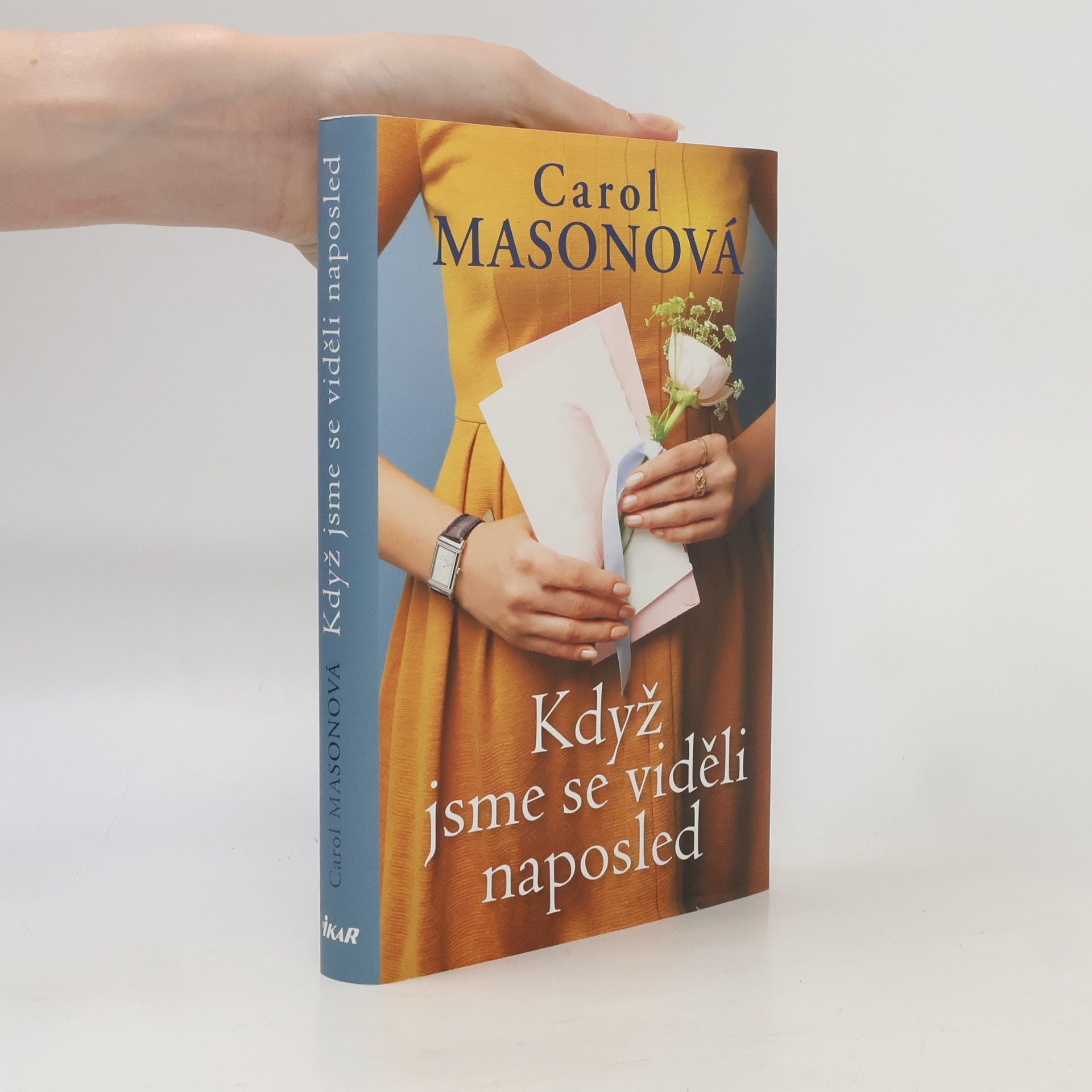 Carol Mason Když jsme se viděli naposled