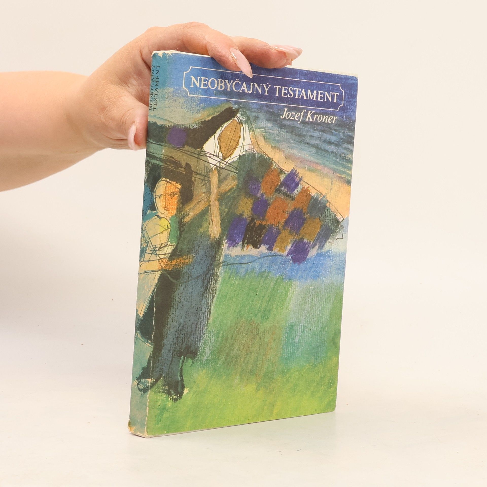Jozef Kroner Neobyčajný testament