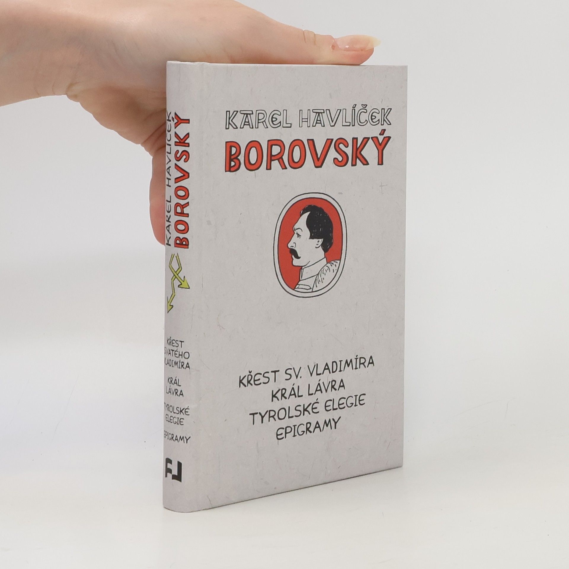 Josef Lada Křest svatého Vladimíra. Král Lávra. Tyrolské elegie. Epigramy