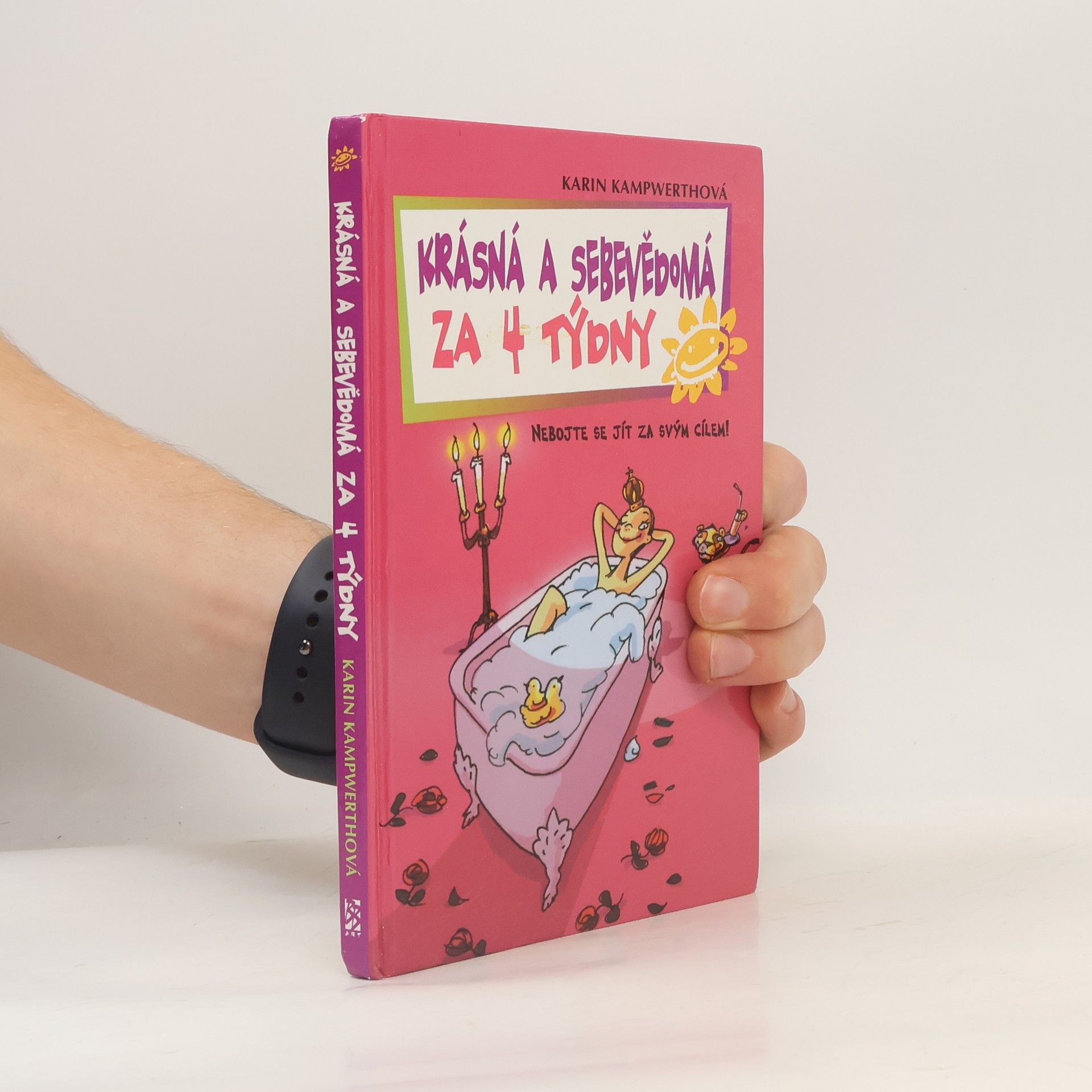 Karin Kampwerth Krásná a sebevědomá za 4 týdny