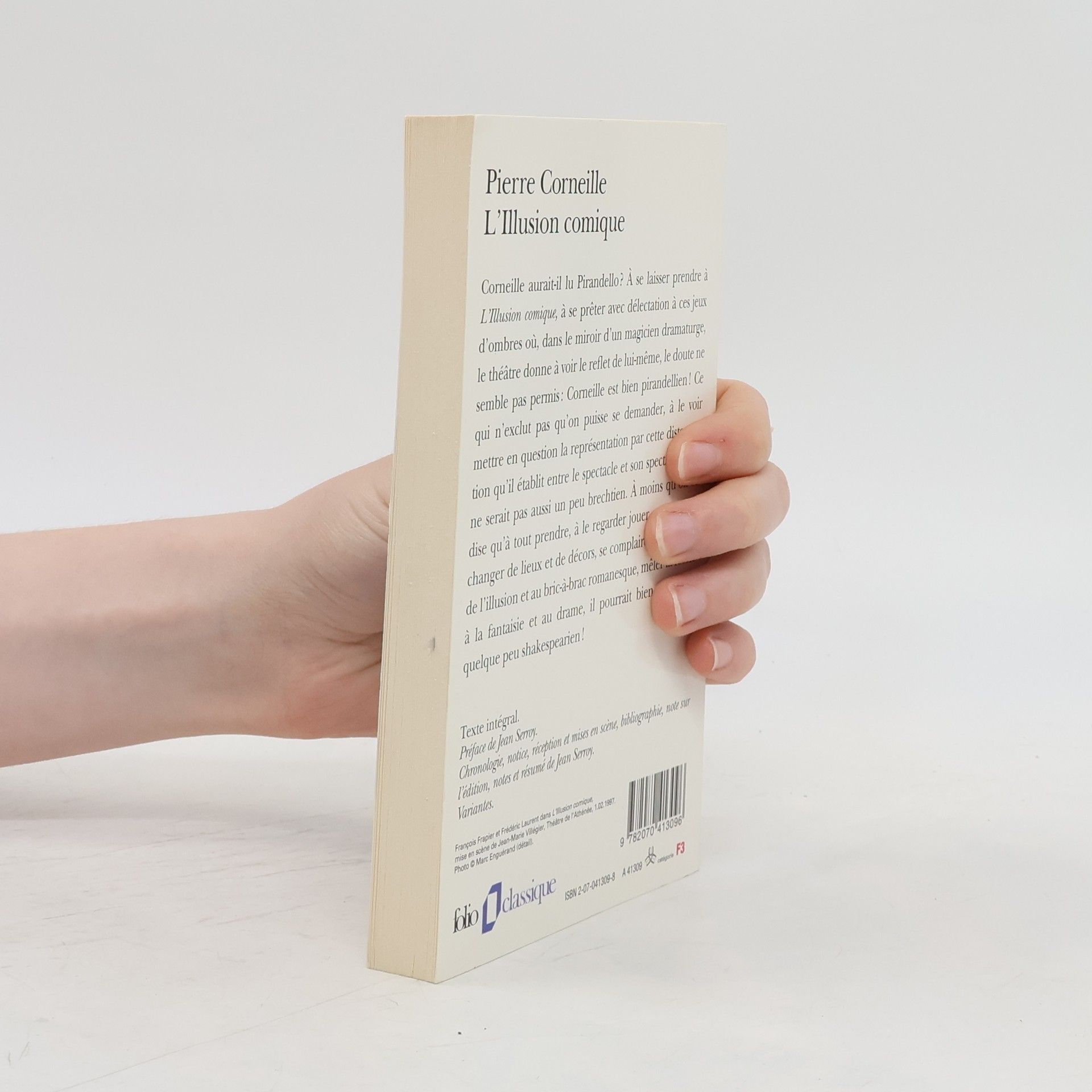 Pierre Corneille Folio classique: L'Illusion comique - Édition de Jean Serroy