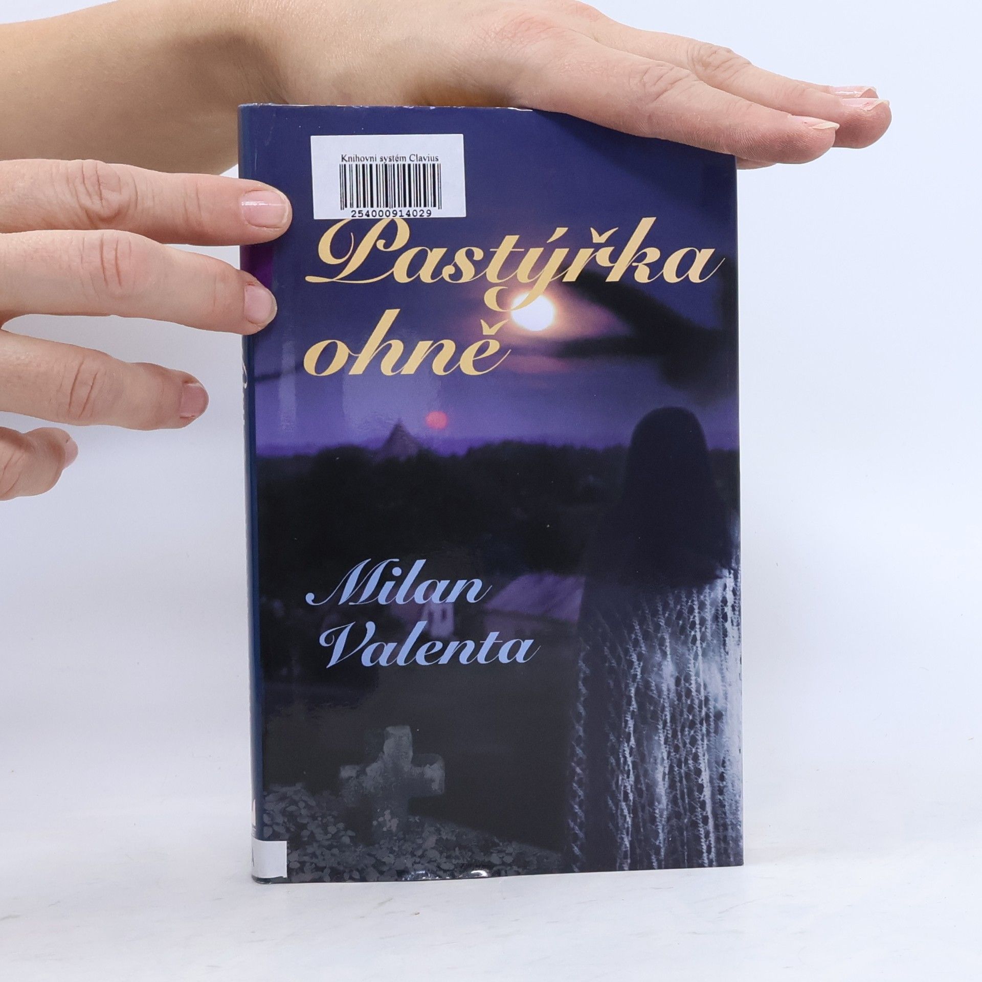 Milan Valenta Pastýřka ohně