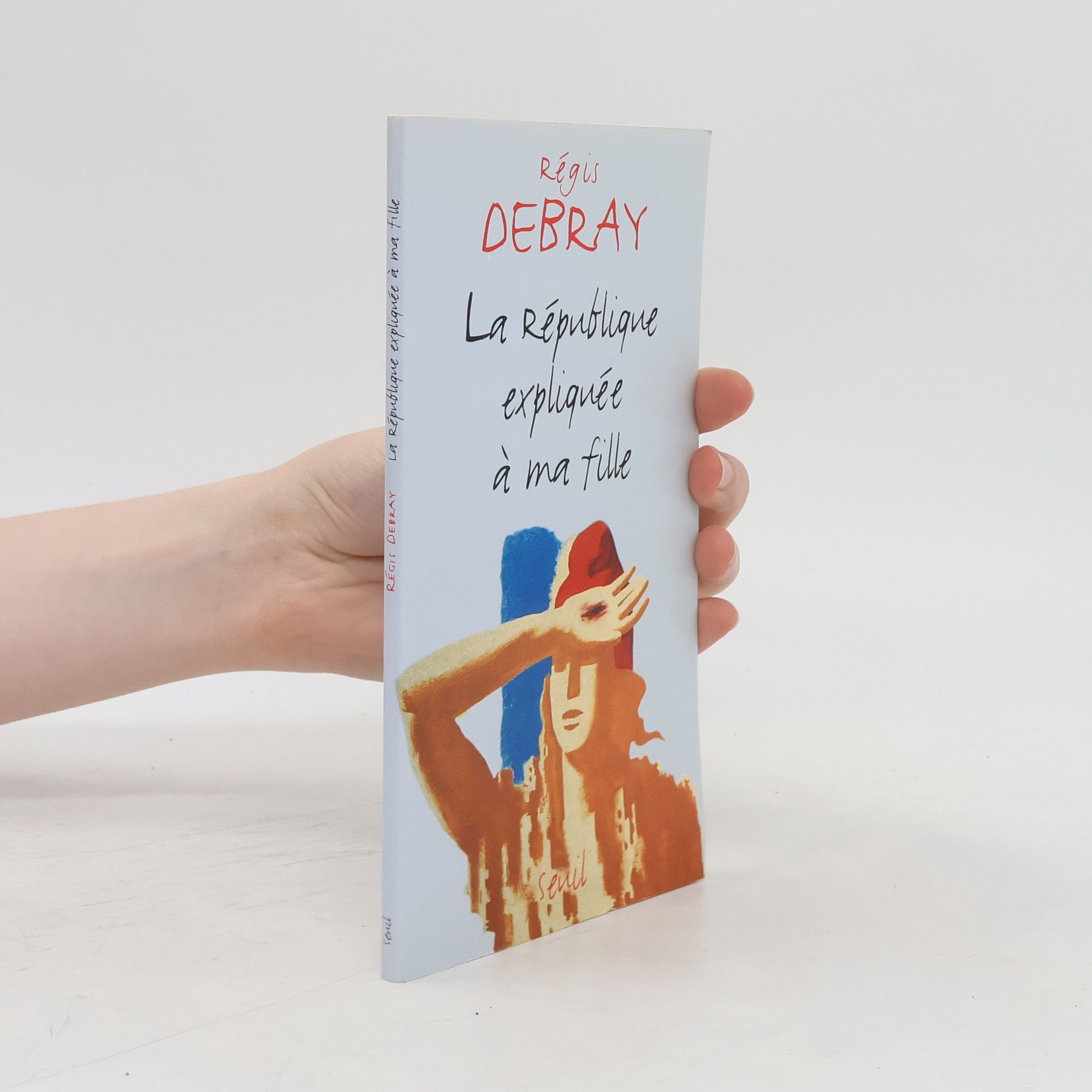 Régis Debray La République expliquée à ma fille