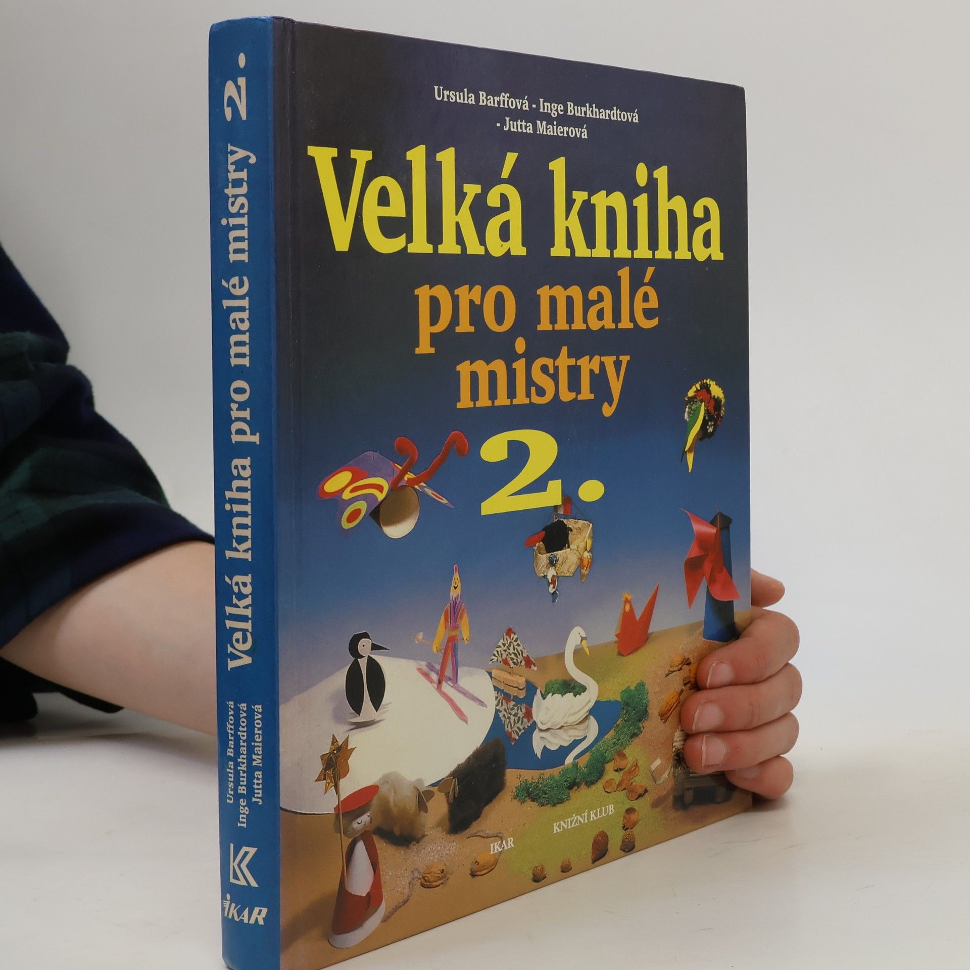 Velká kniha pro malé mistry. 2. díl