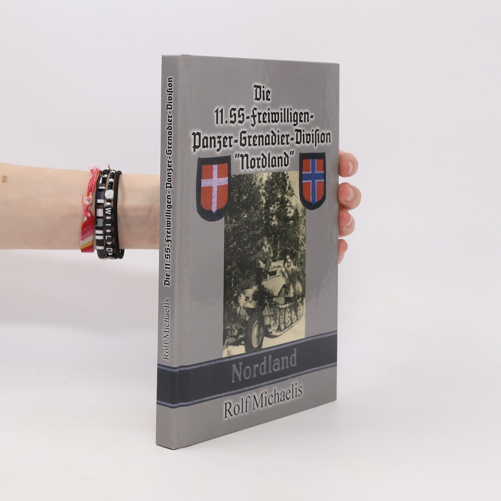 Die 11. SS-Freiwilligen-Panzer-Grenadier-Division "Nordland"