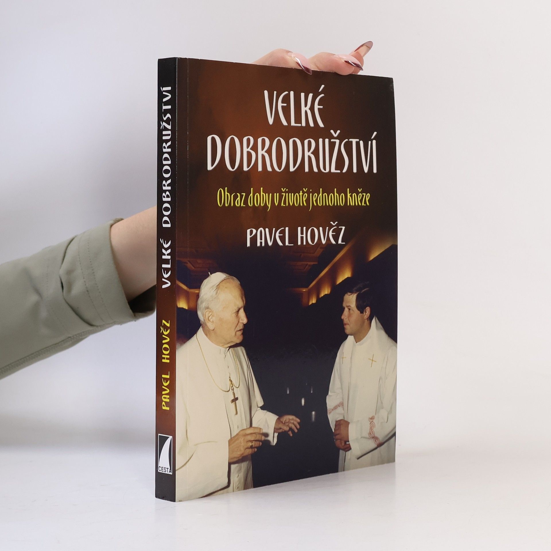 Pavel Hověz Velké dobrodružství