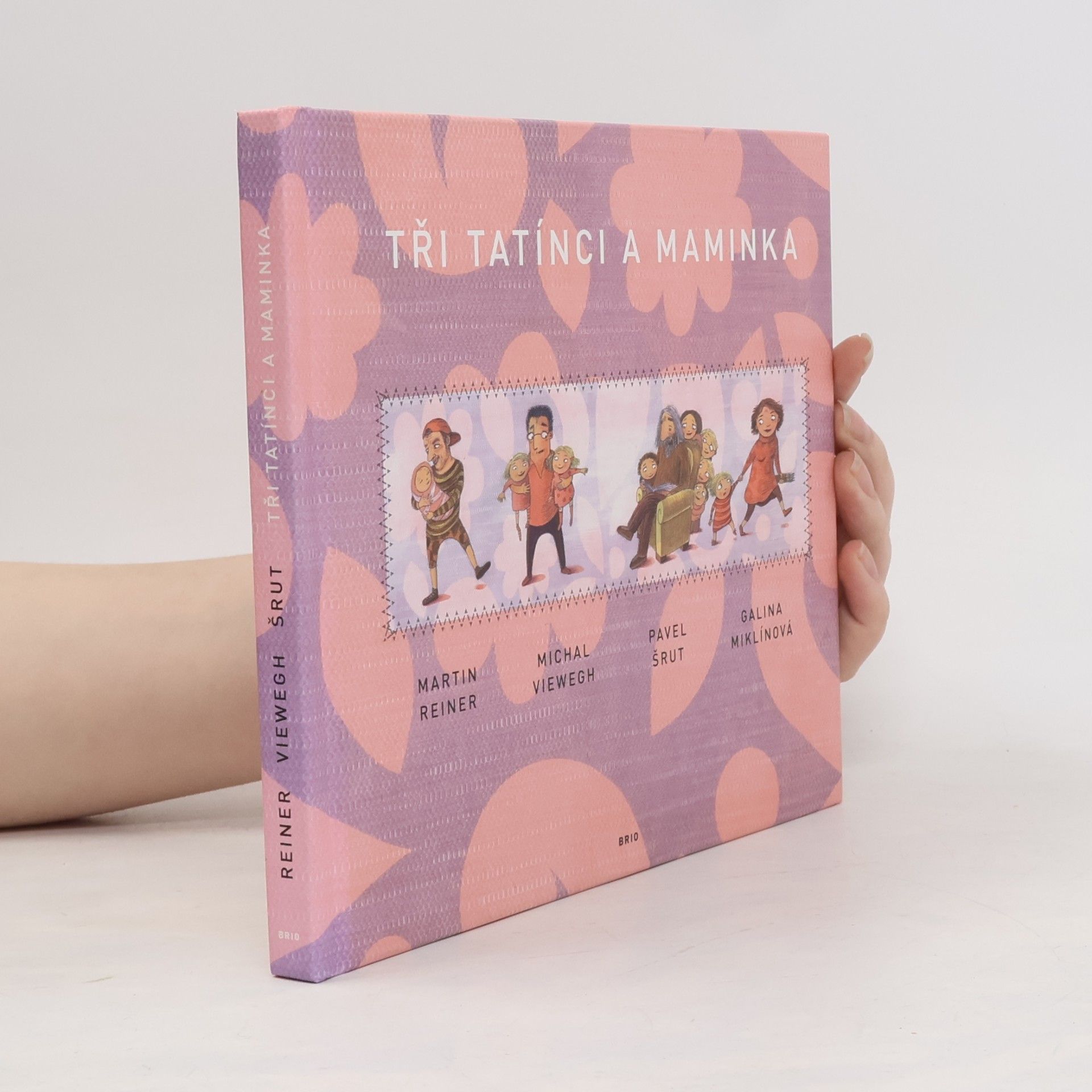 Martin Reiner Tři tatínci a maminka