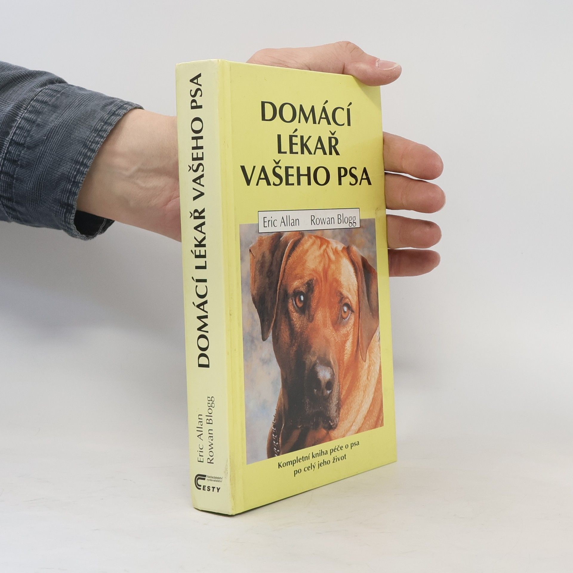Eric Allan Domácí lékař vašeho psa