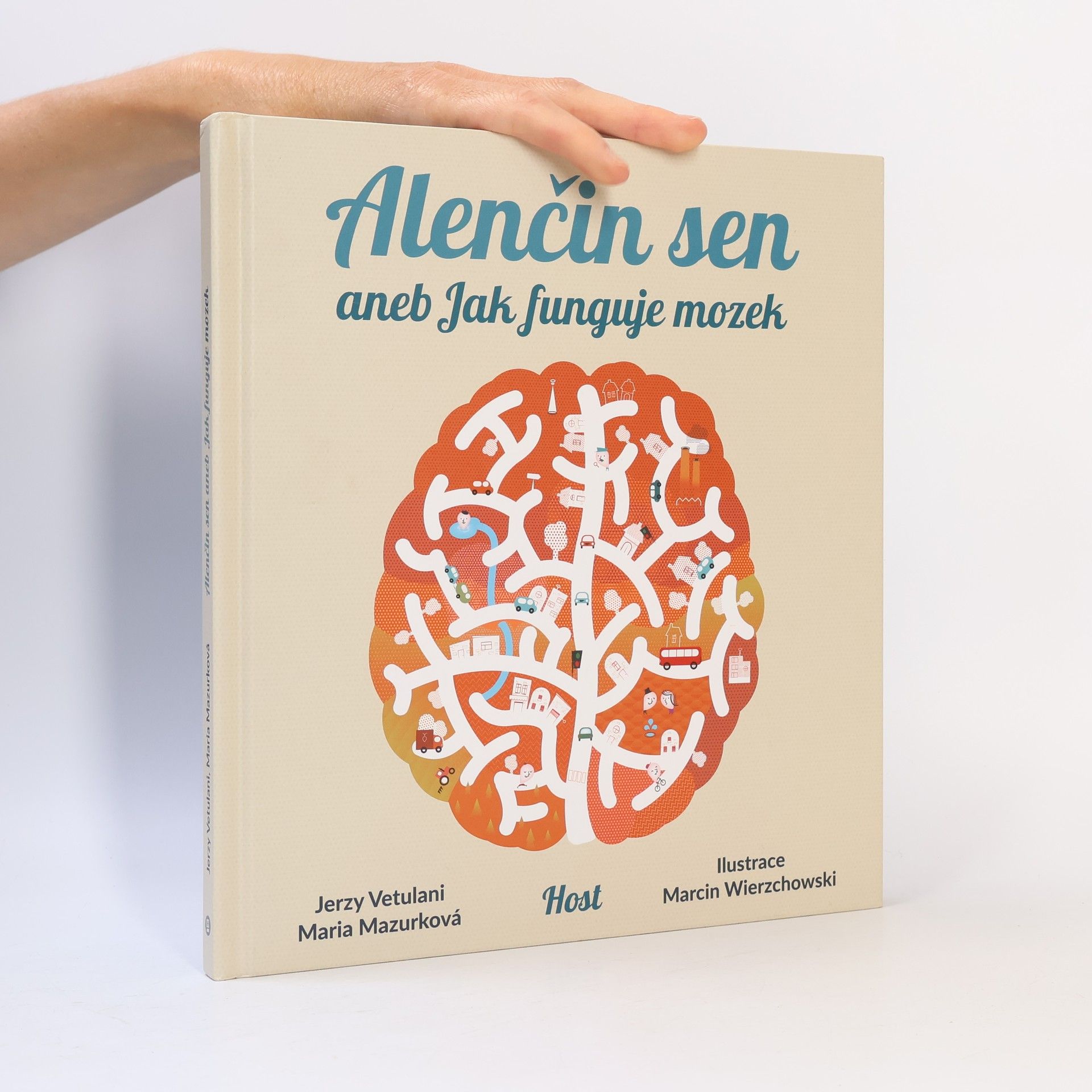 Marcin Wierzchowski Alenčin sen aneb jak funguje mozek