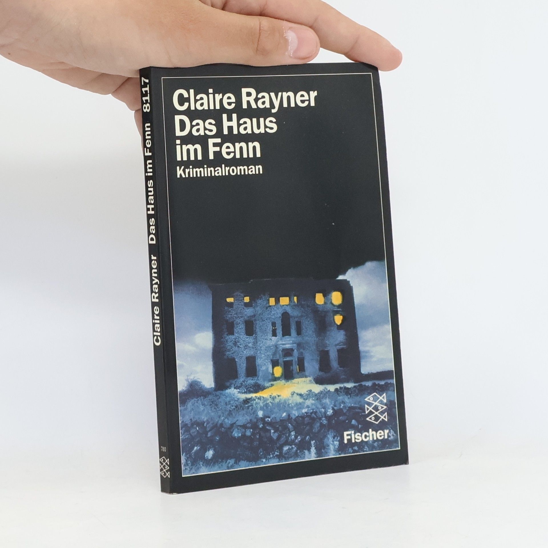 Claire Rayner Das Haus im Fenn
