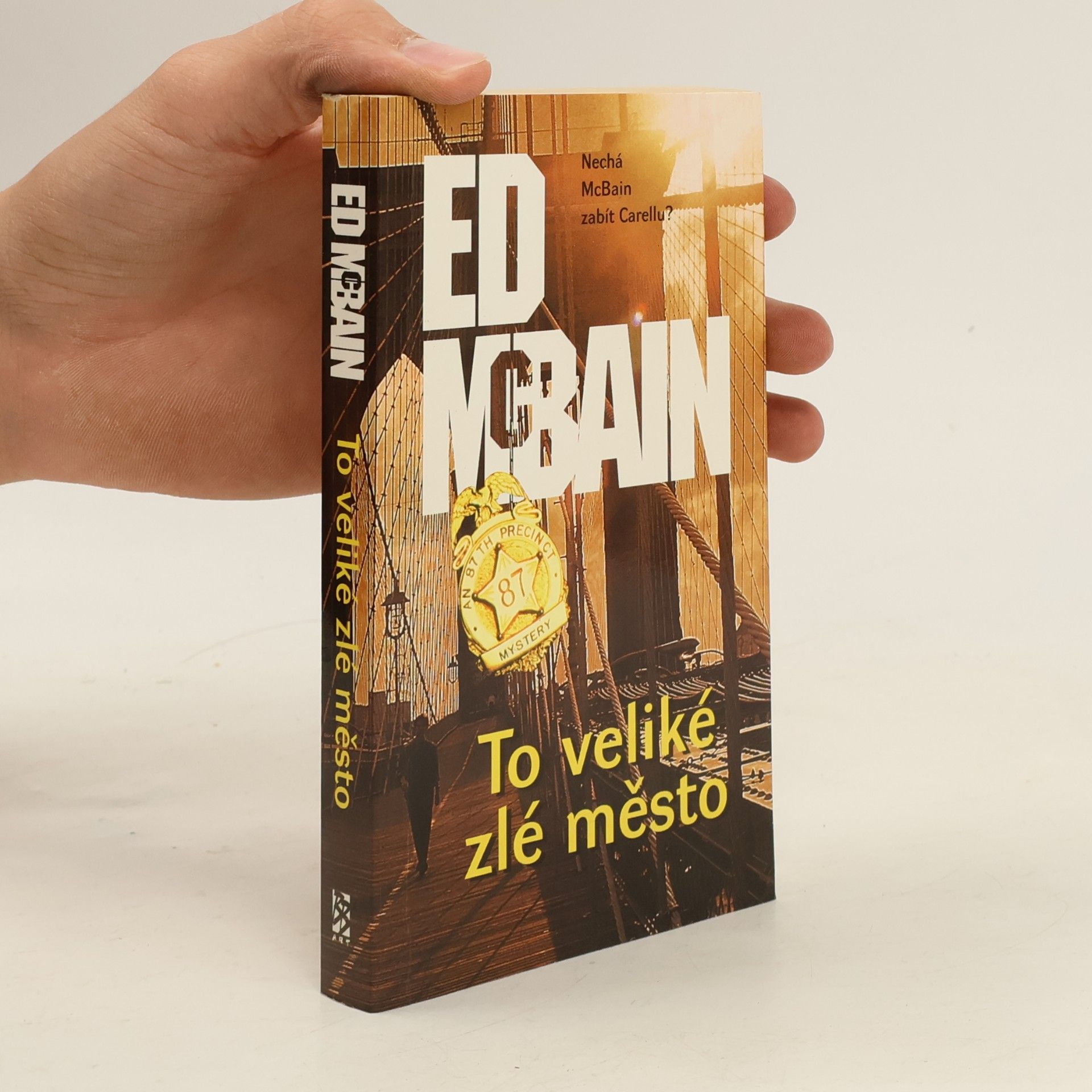 Ed McBain To veliké zlé město