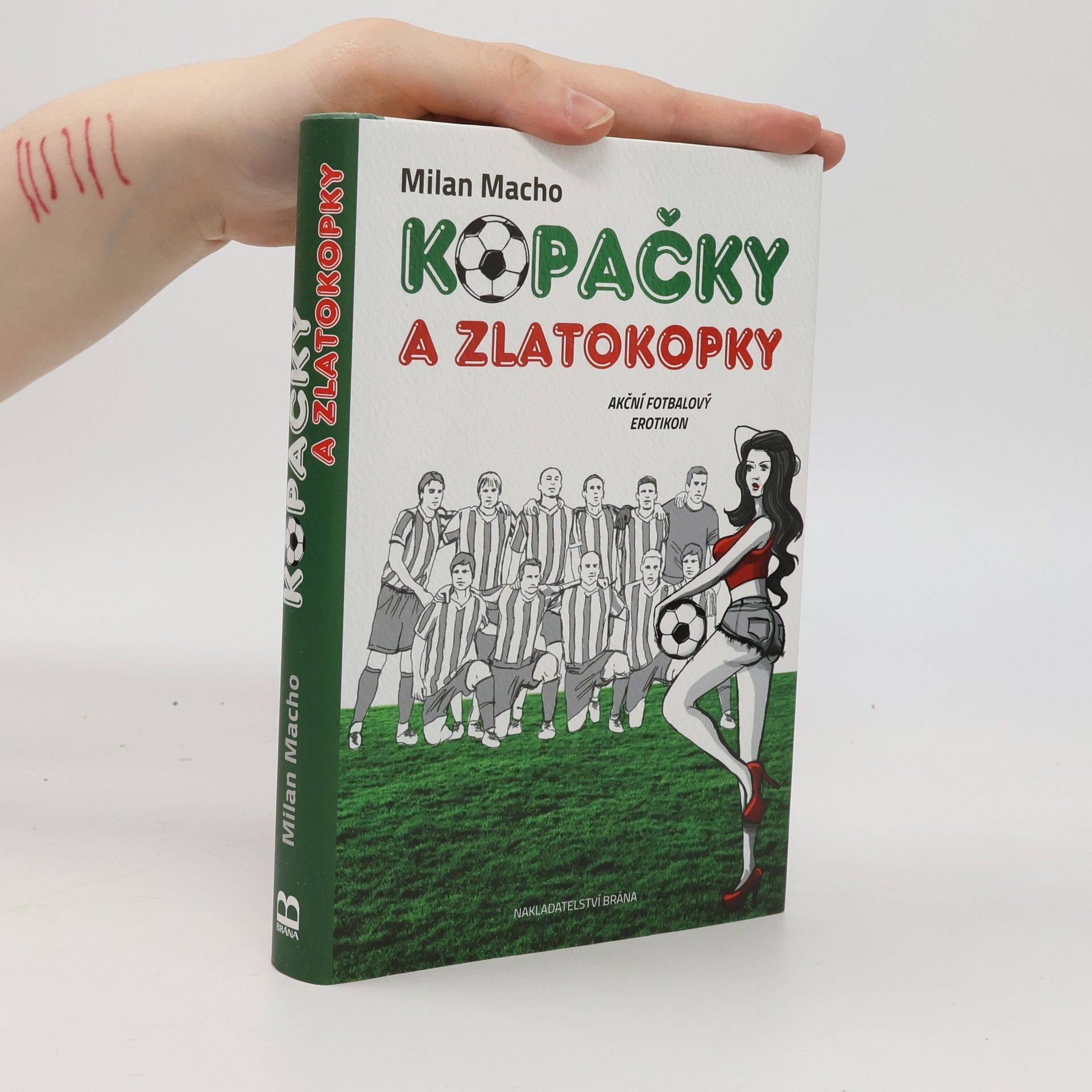 Kopačky a zlatokopky - Akční fotbalový erotikon