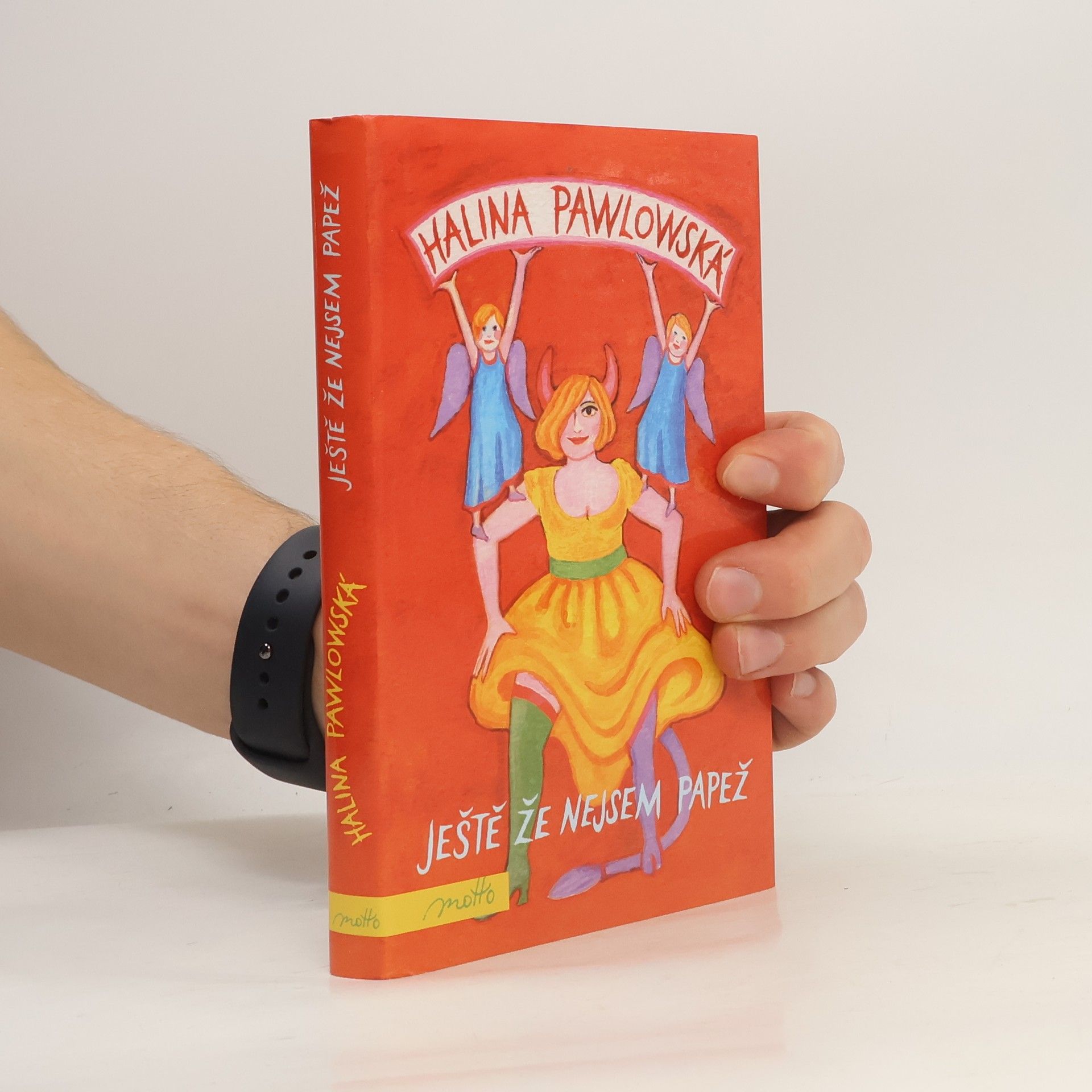 Halina Pawlowská Ještě že nejsem papež