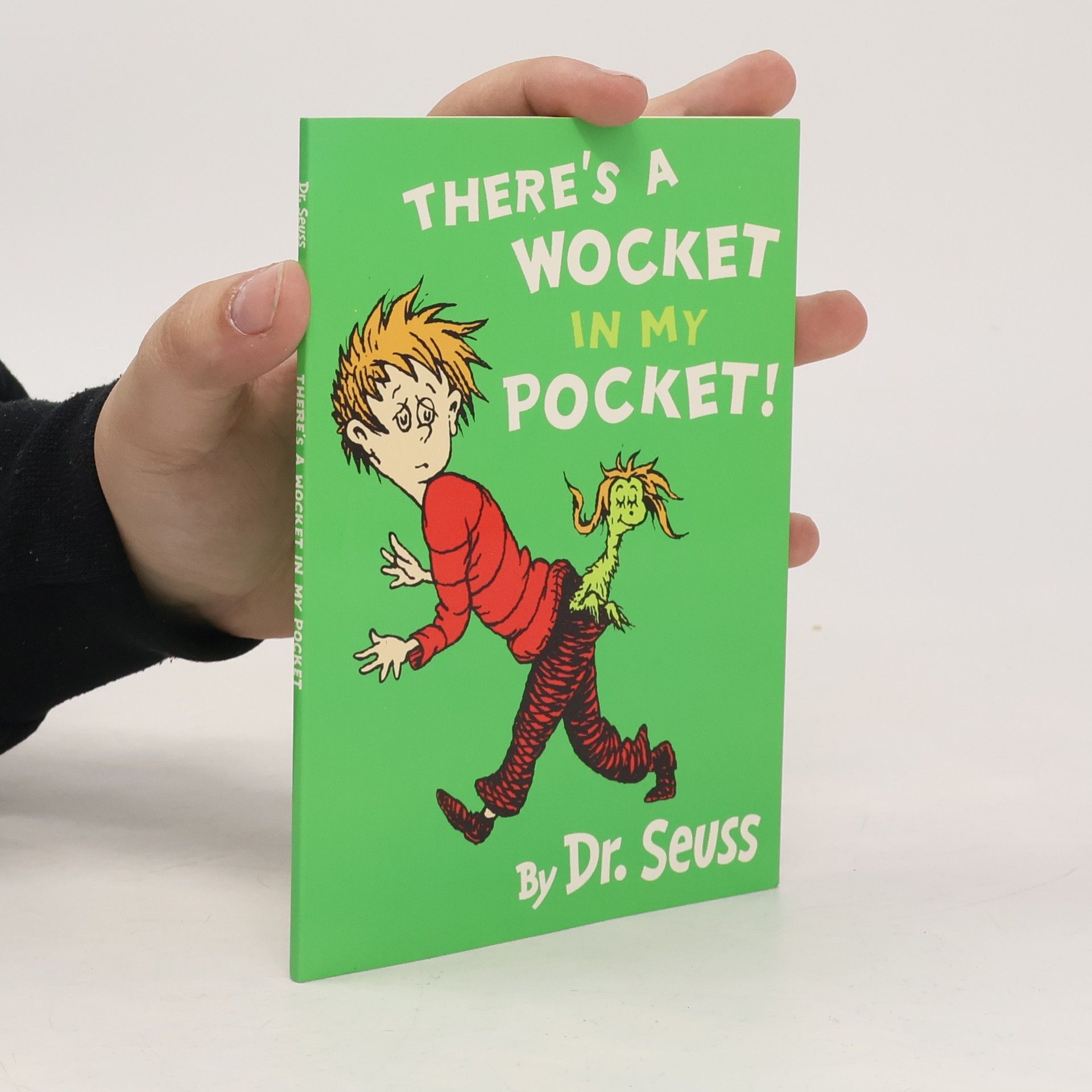 Dr. Seuss There's a Wocket in my Pocket!