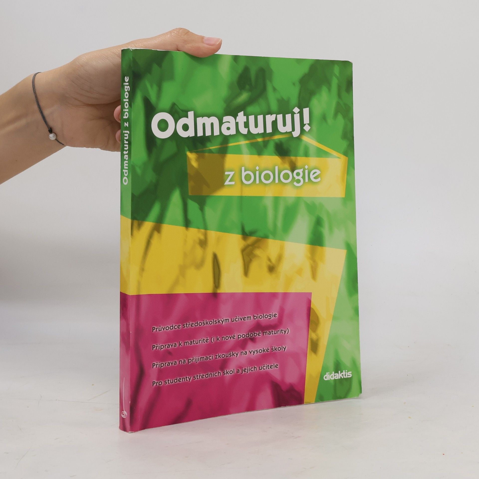 Marika Benešová Odmaturuj! Z biologie