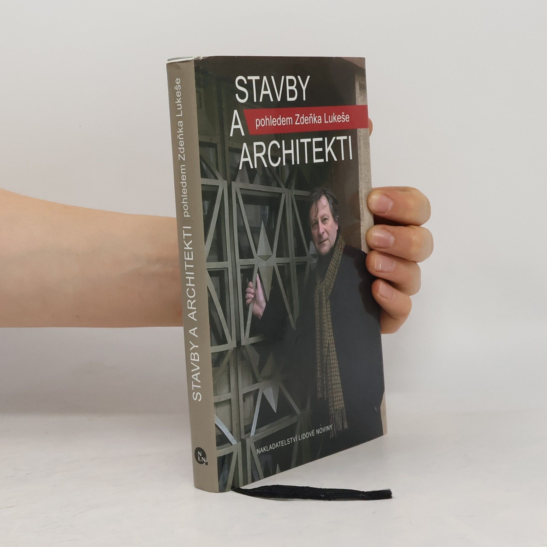 Zdeněk Lukeš Stavby a architekti pohledem Zdeňka Lukeše