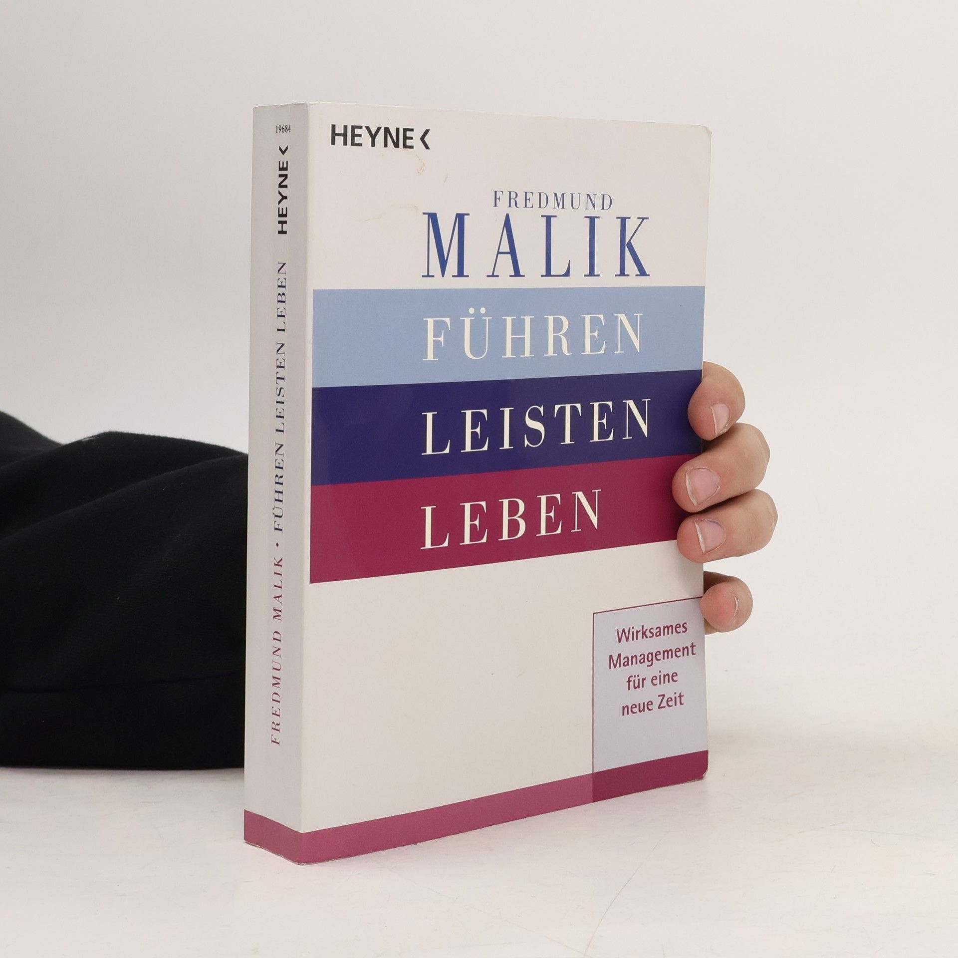 Fredmund F. Malik Führen, Leisten, Leben
